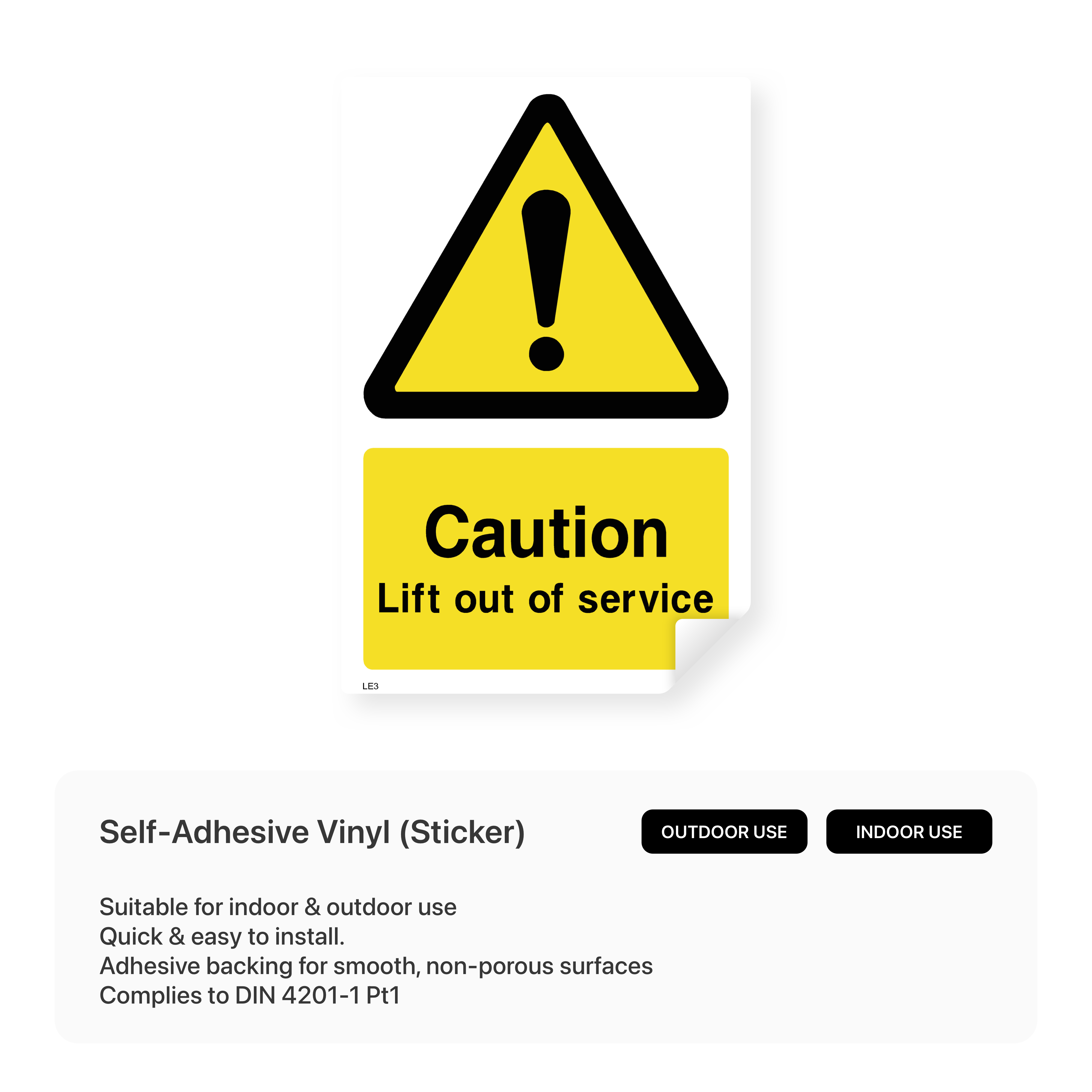 Yellow and black caution sign with text "Caution - Lift out of service"