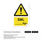 White sign with black text "SWL ... Kgs"