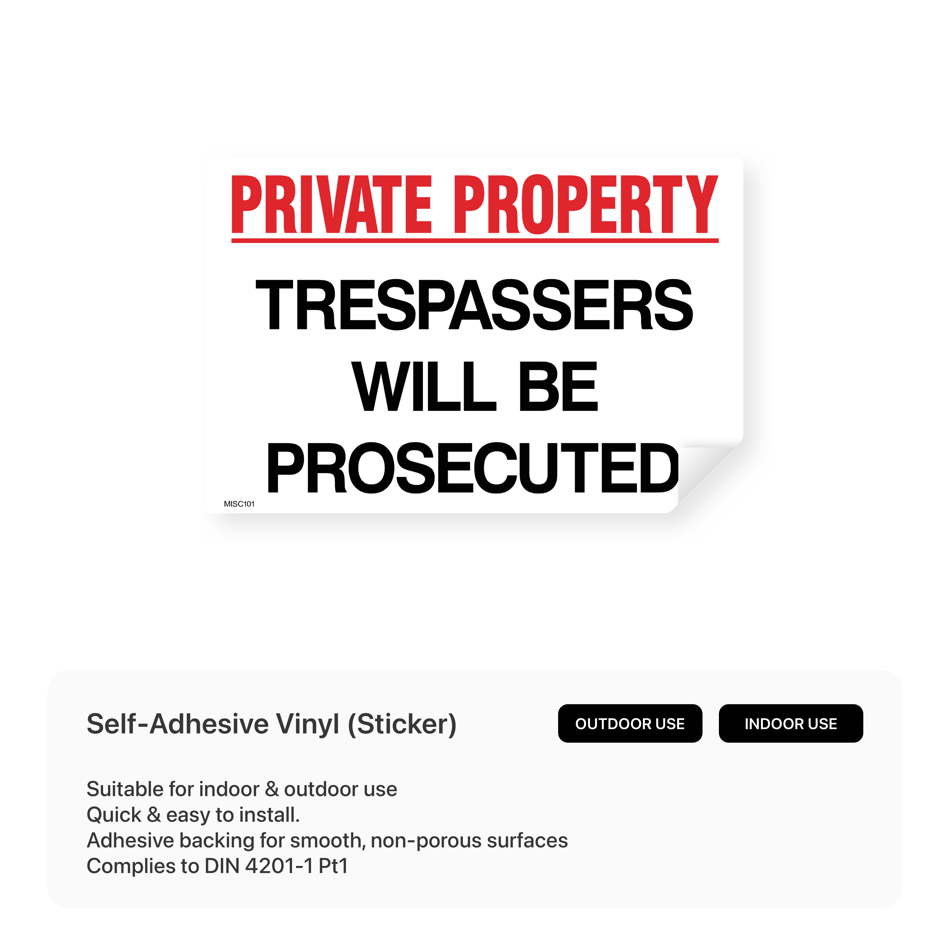 A rectangular sign with the words "PRIVATE PROPERTY - TRESPASSERS WILL BE PROSECUTED" in bold text.