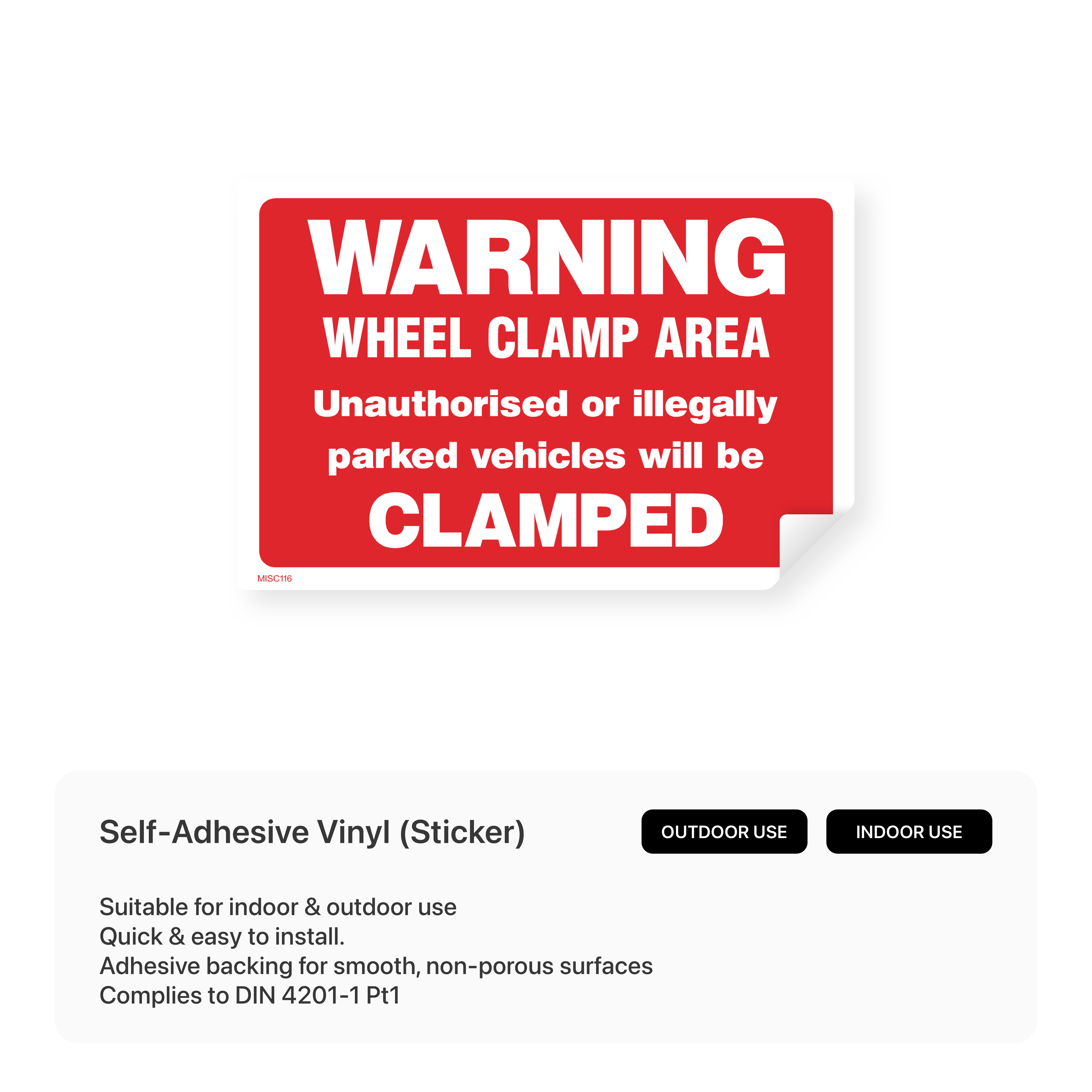 A rectangular sign warning of wheel clamping in the area.