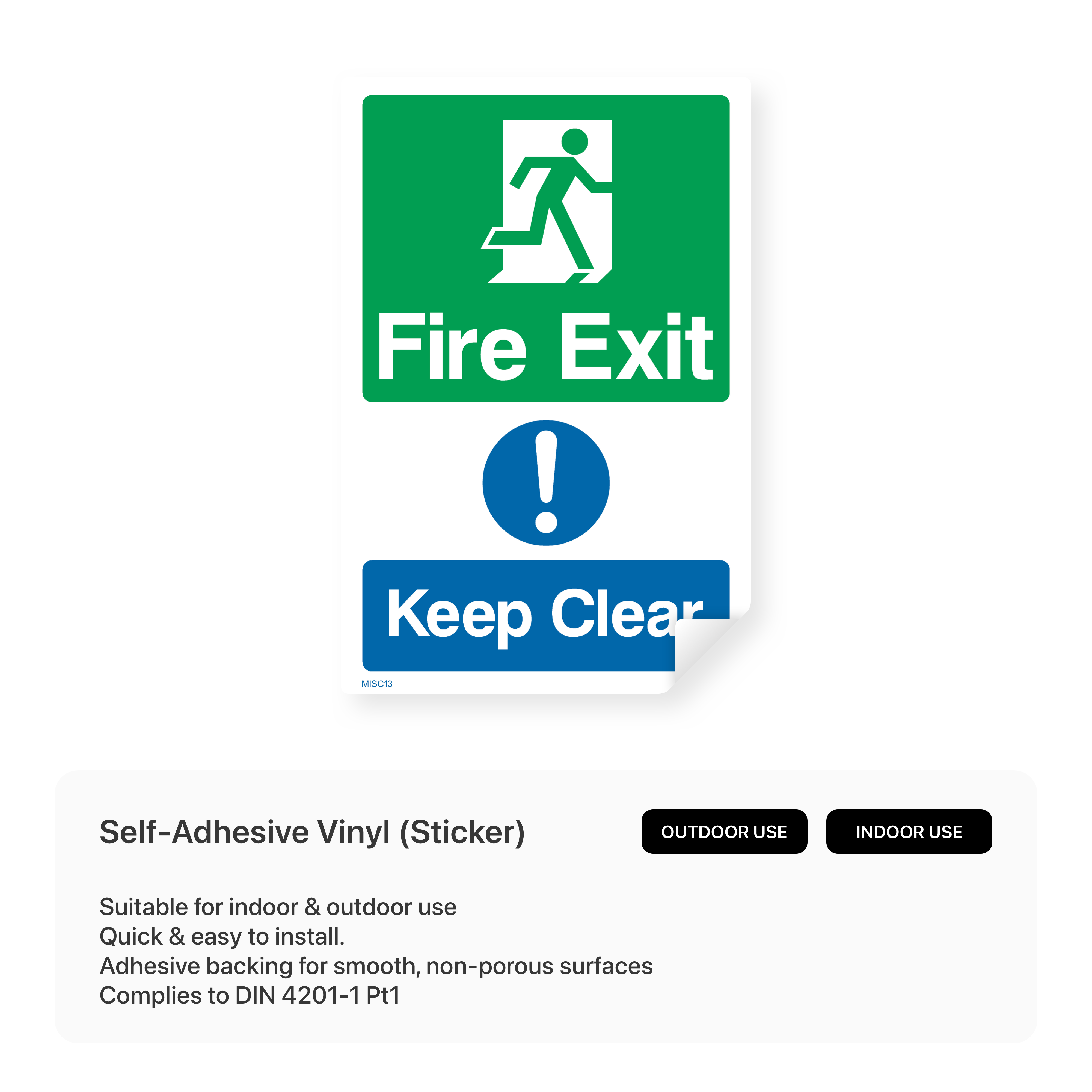 Sign indicating a fire exit and to keep it clear.