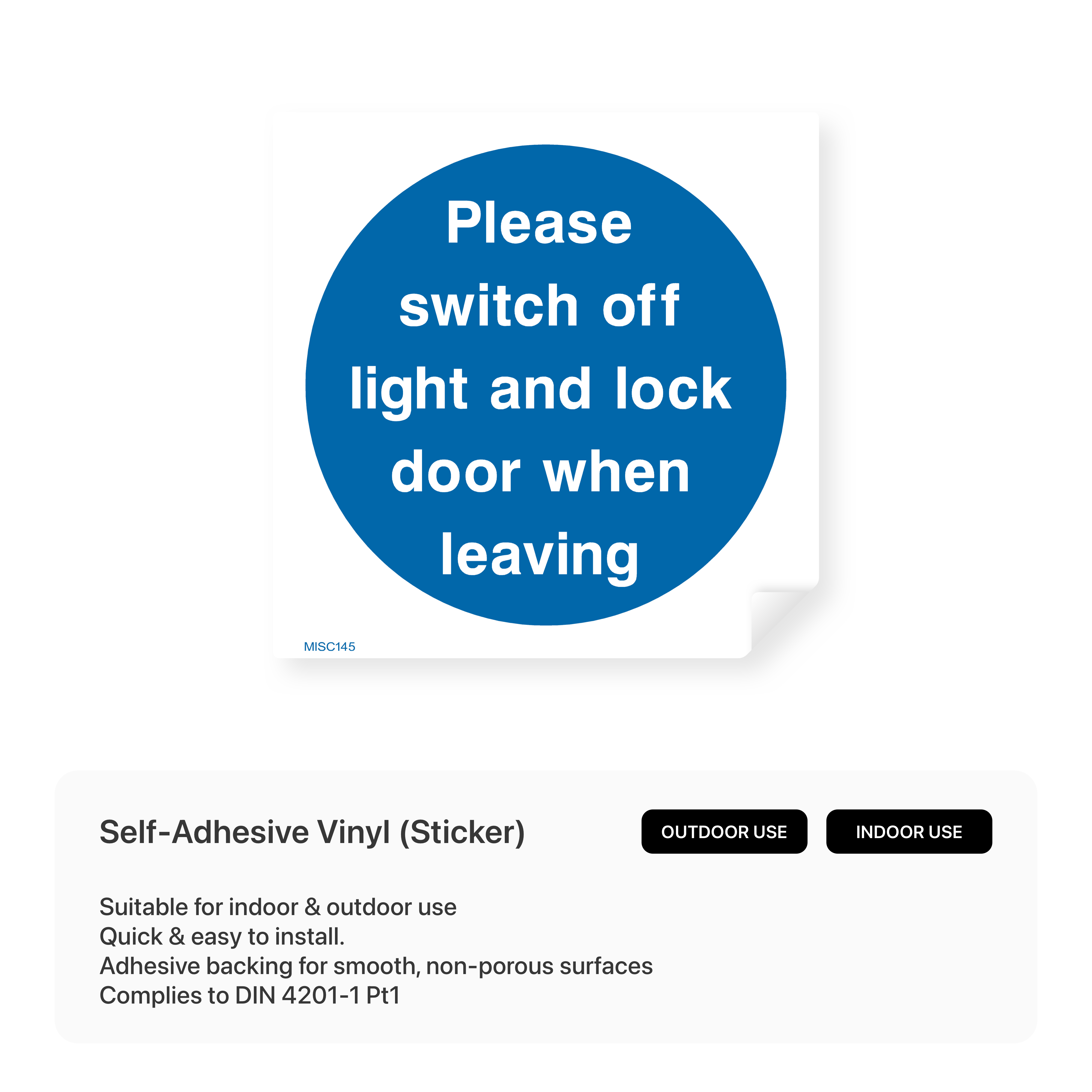 Sign asking to switch off lights and lock door.