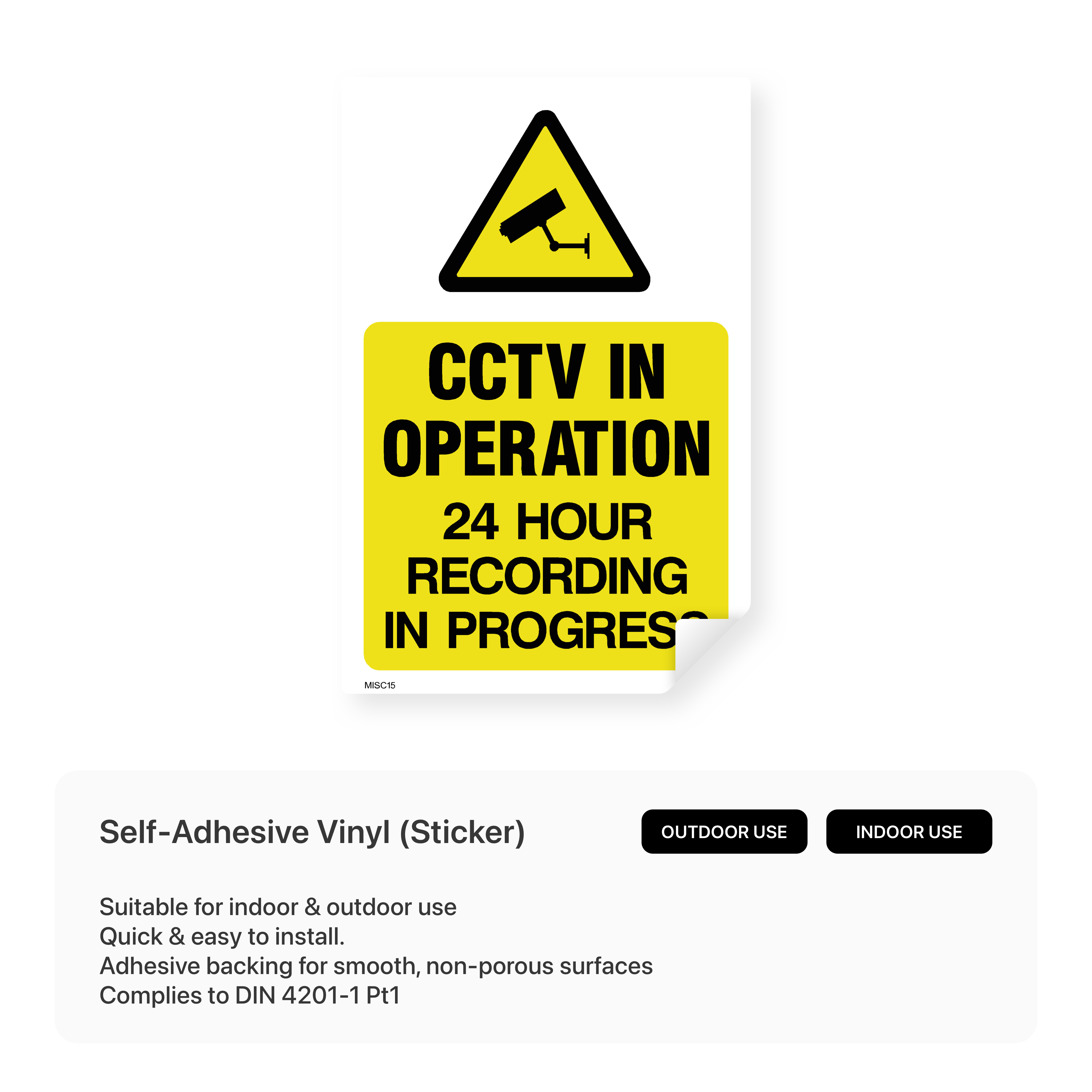 Sign indicating 24-hour CCTV recording.