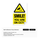 Sign with a smiley face and text "You're on CCTV."