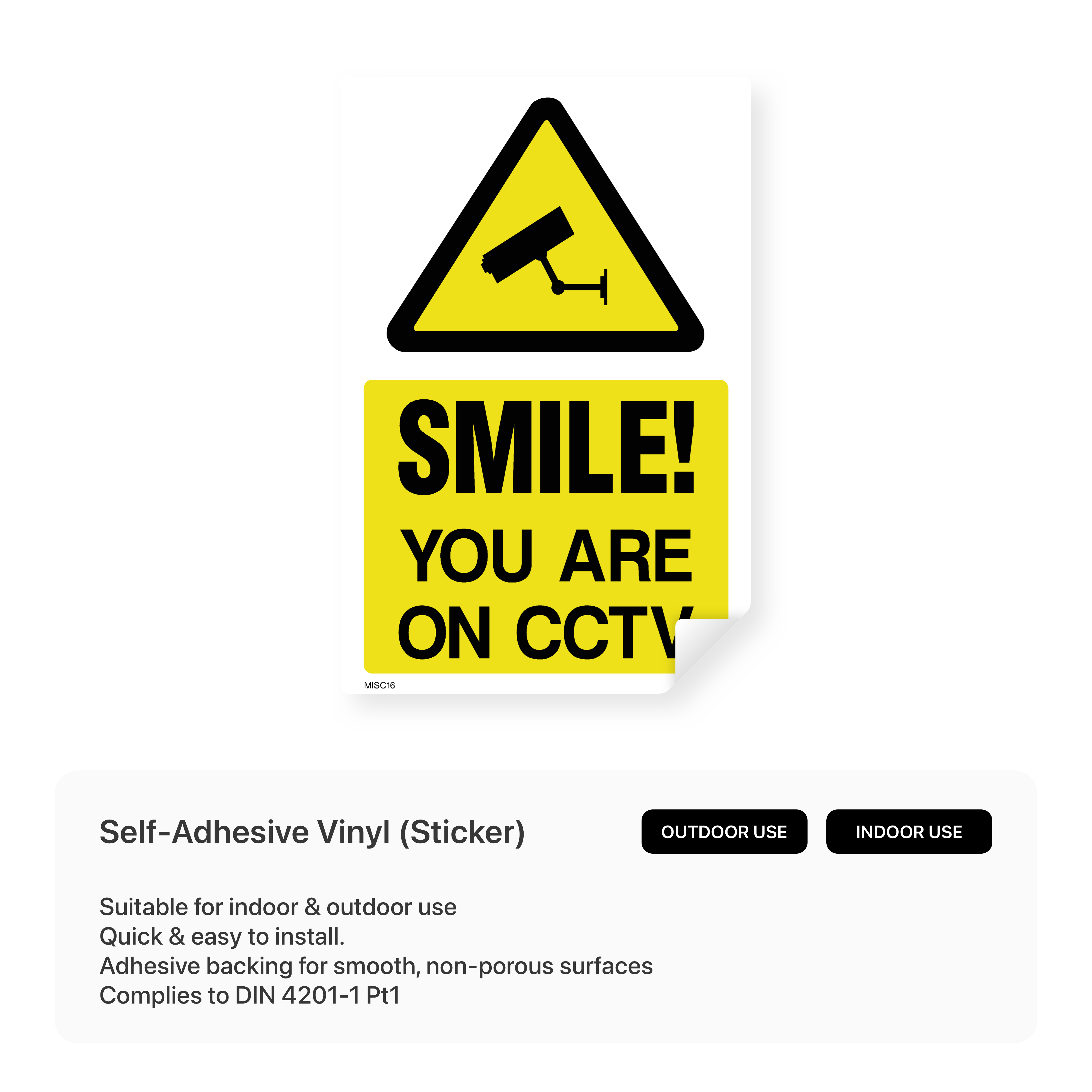 Sign with a smiley face and text "You're on CCTV."