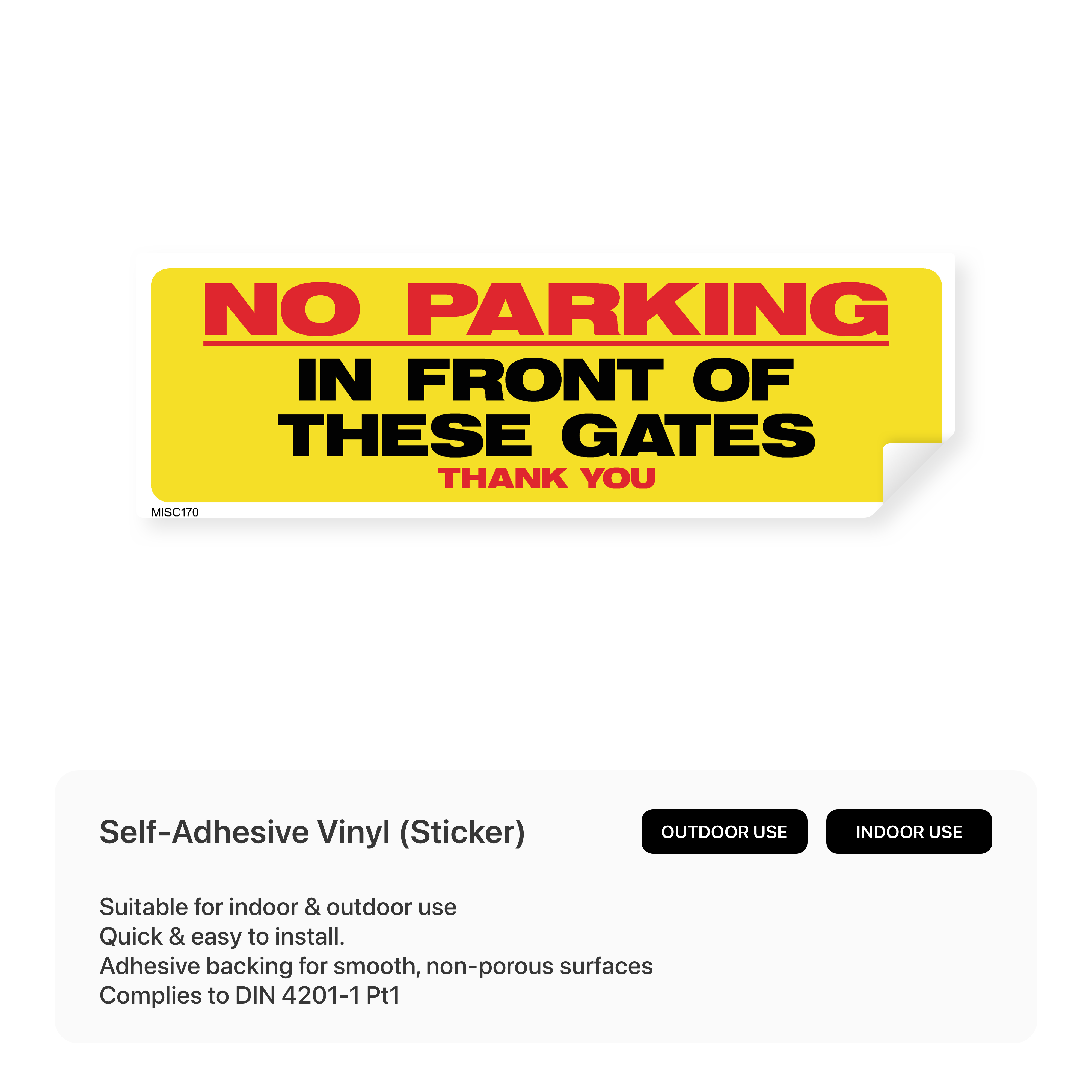 Sign prohibiting parking in front of gates.