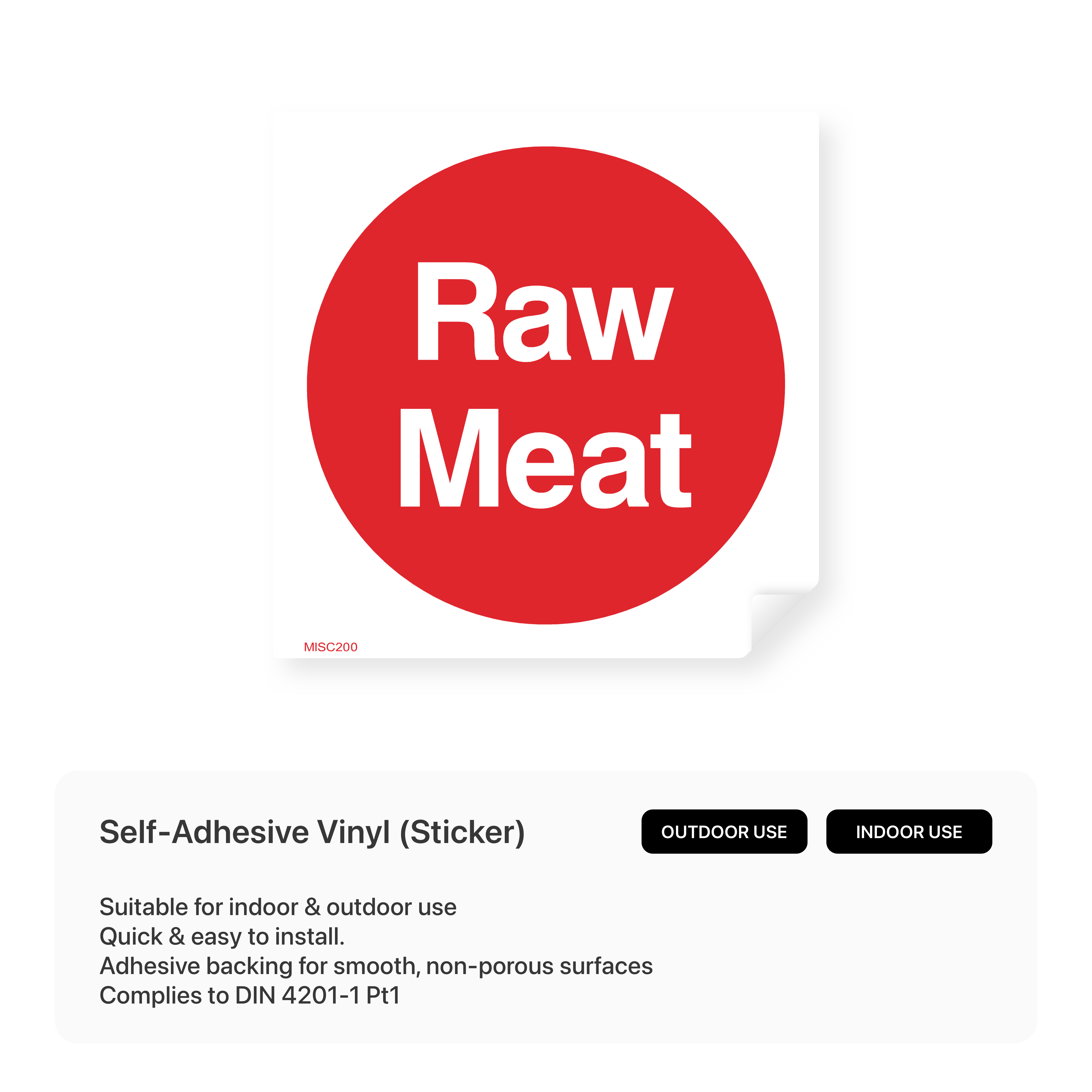 Sign indicating raw meat handling area.