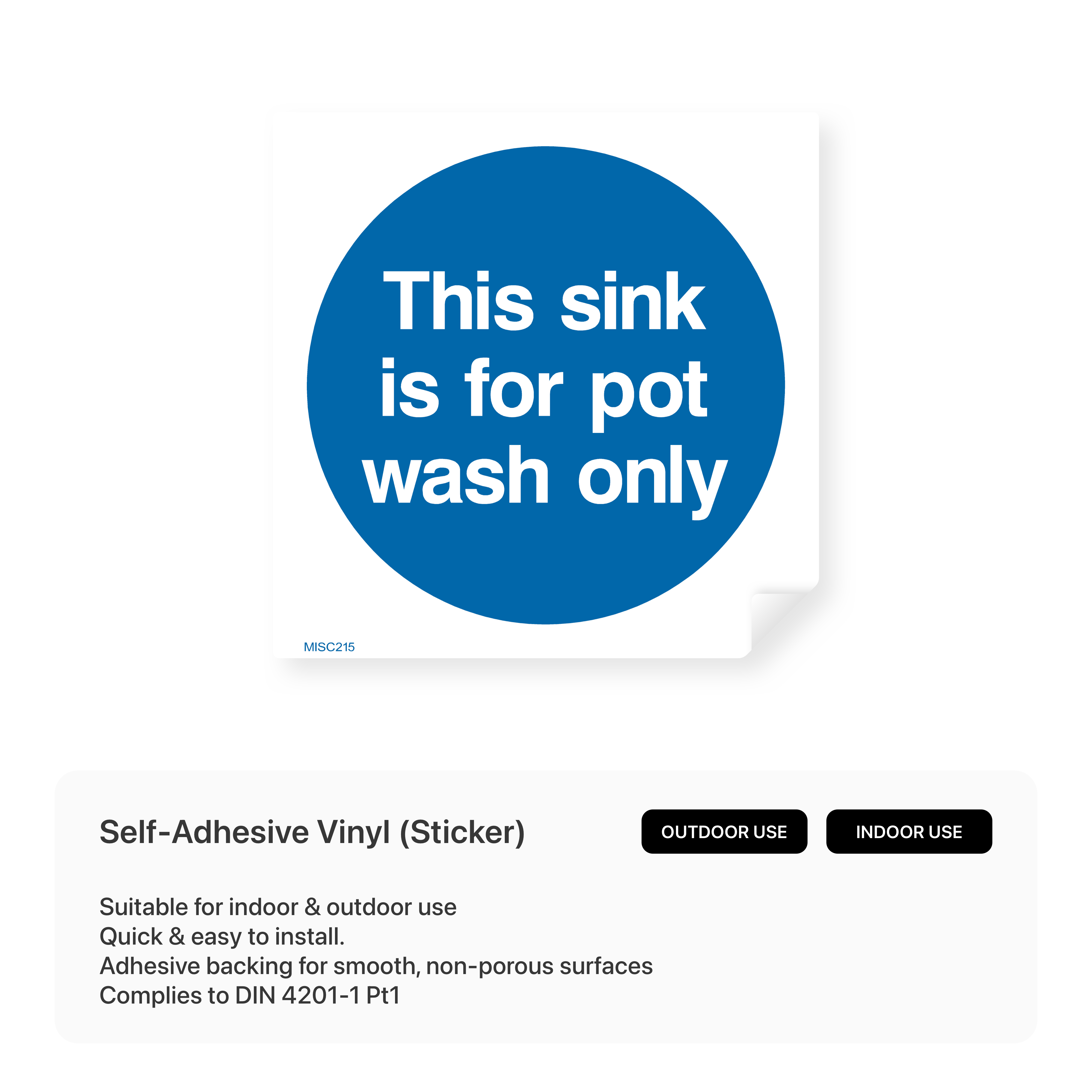 Square sign indicating the sink is for pot washing only.