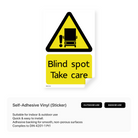 Sign warning of blind spots.