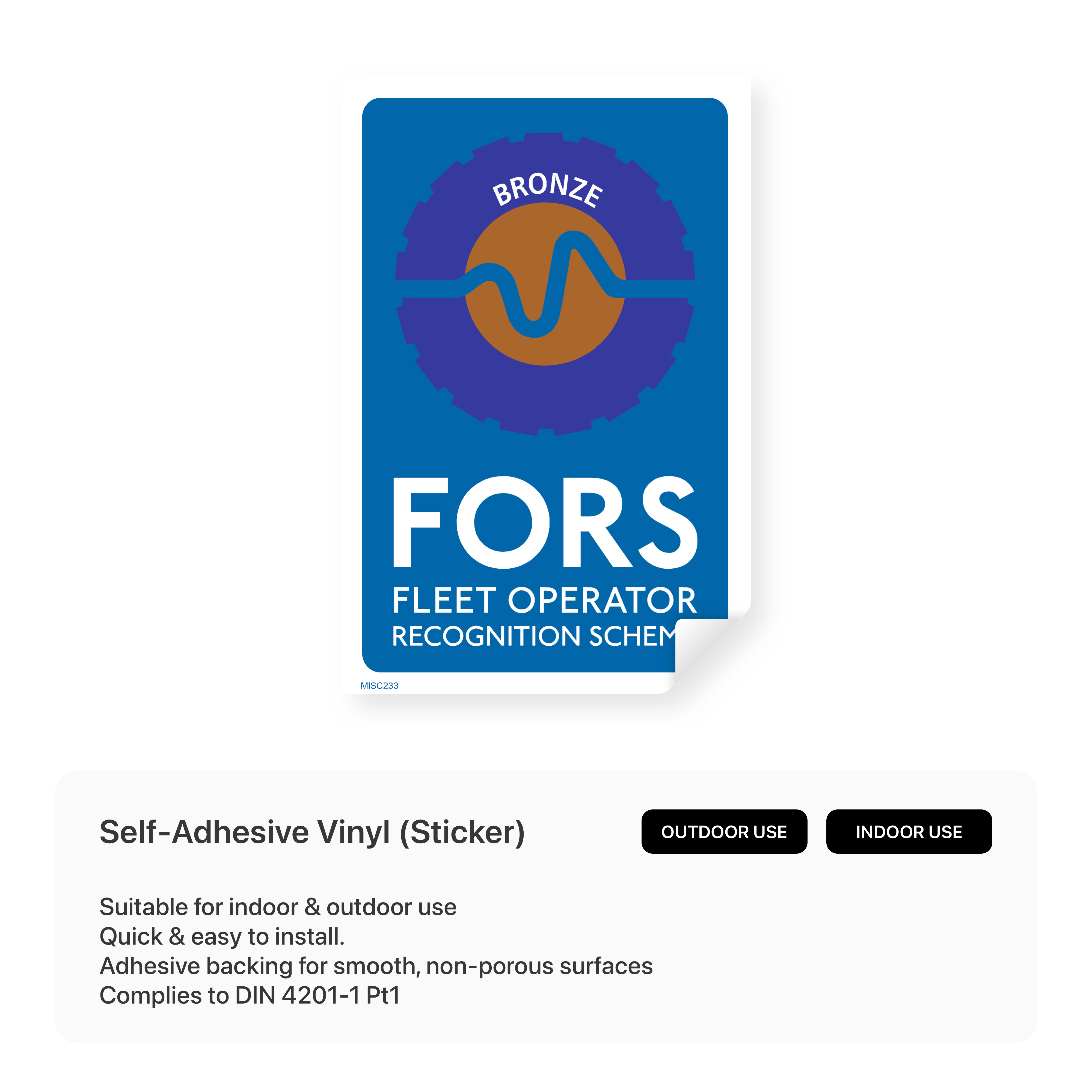 Sign indicating Bronze FORS certification.