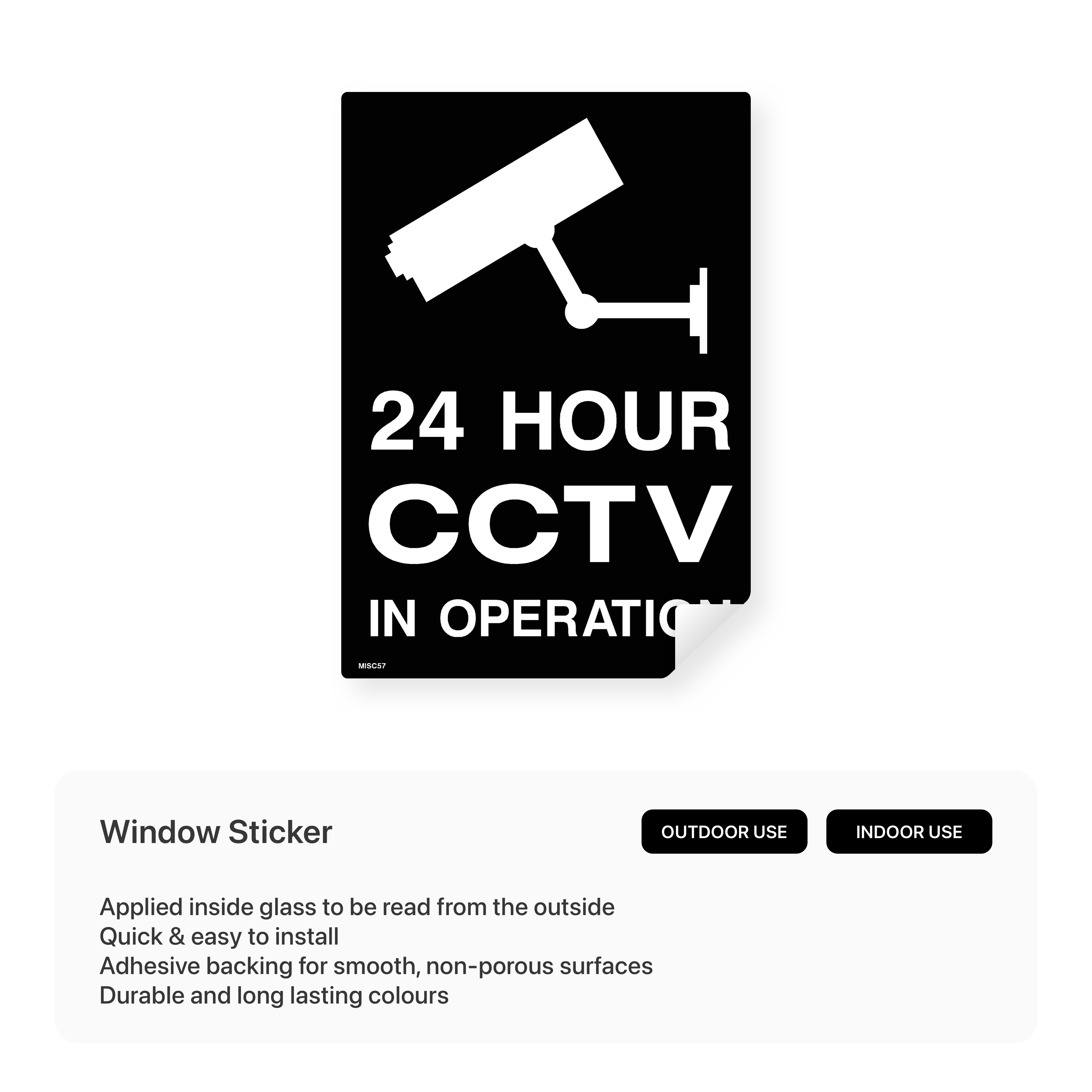 Rectangular window sticker stating "24 hour CCTV in operation."