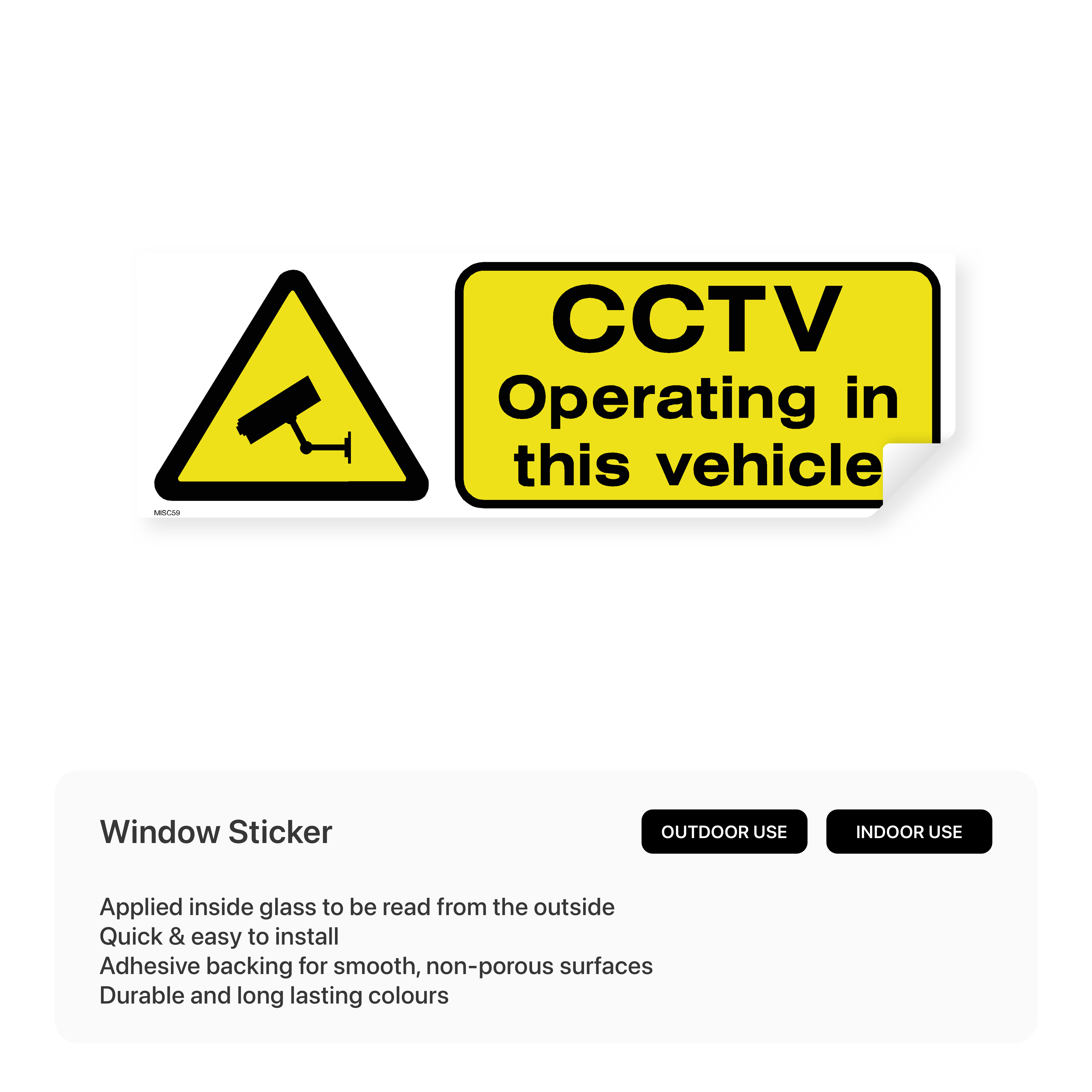 Rectangular window sticker stating "CCTV operating in this vehicle."