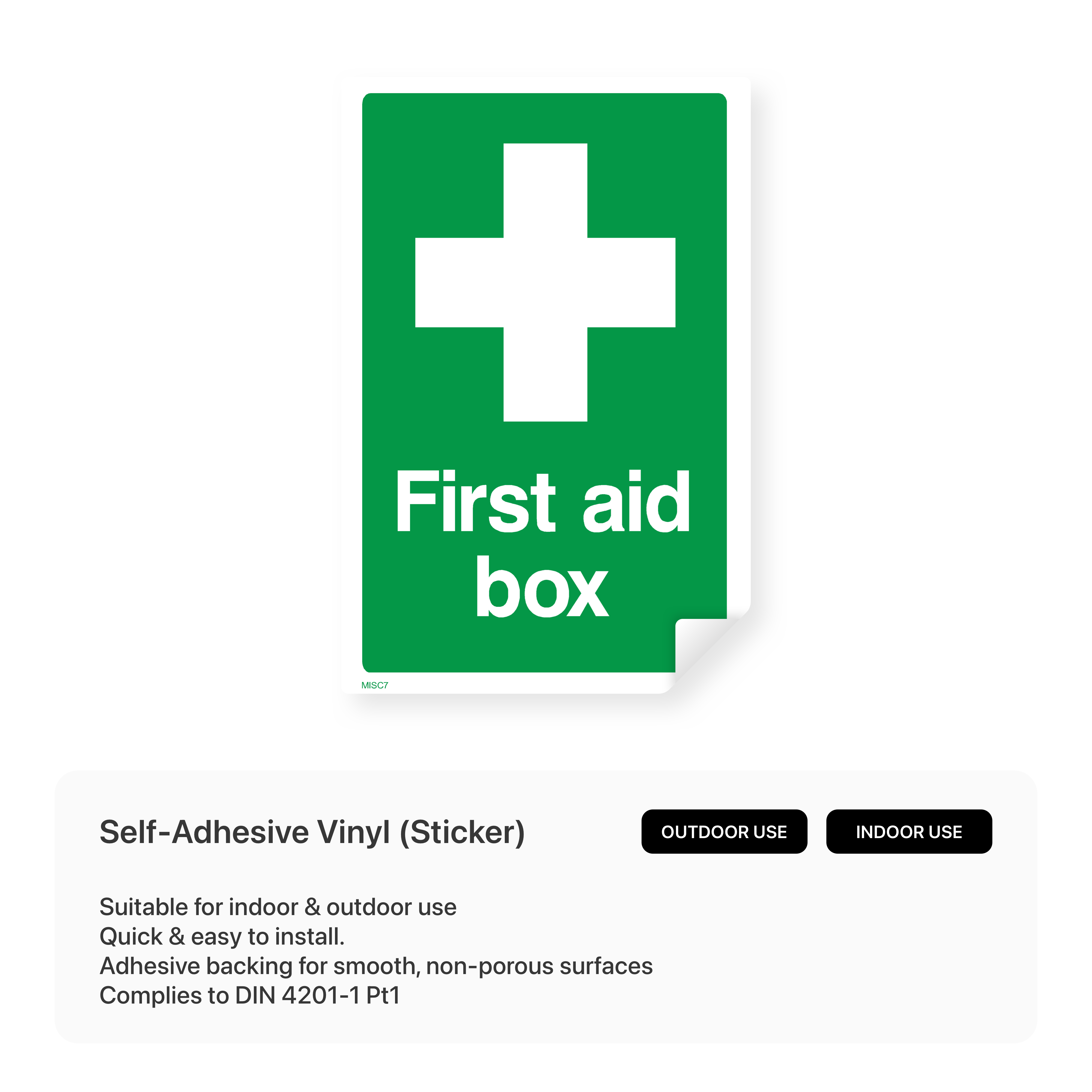 Sign indicating the location of a first aid box.