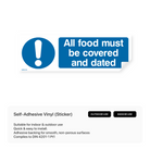 Rectangular sign instructing to cover and date all food.