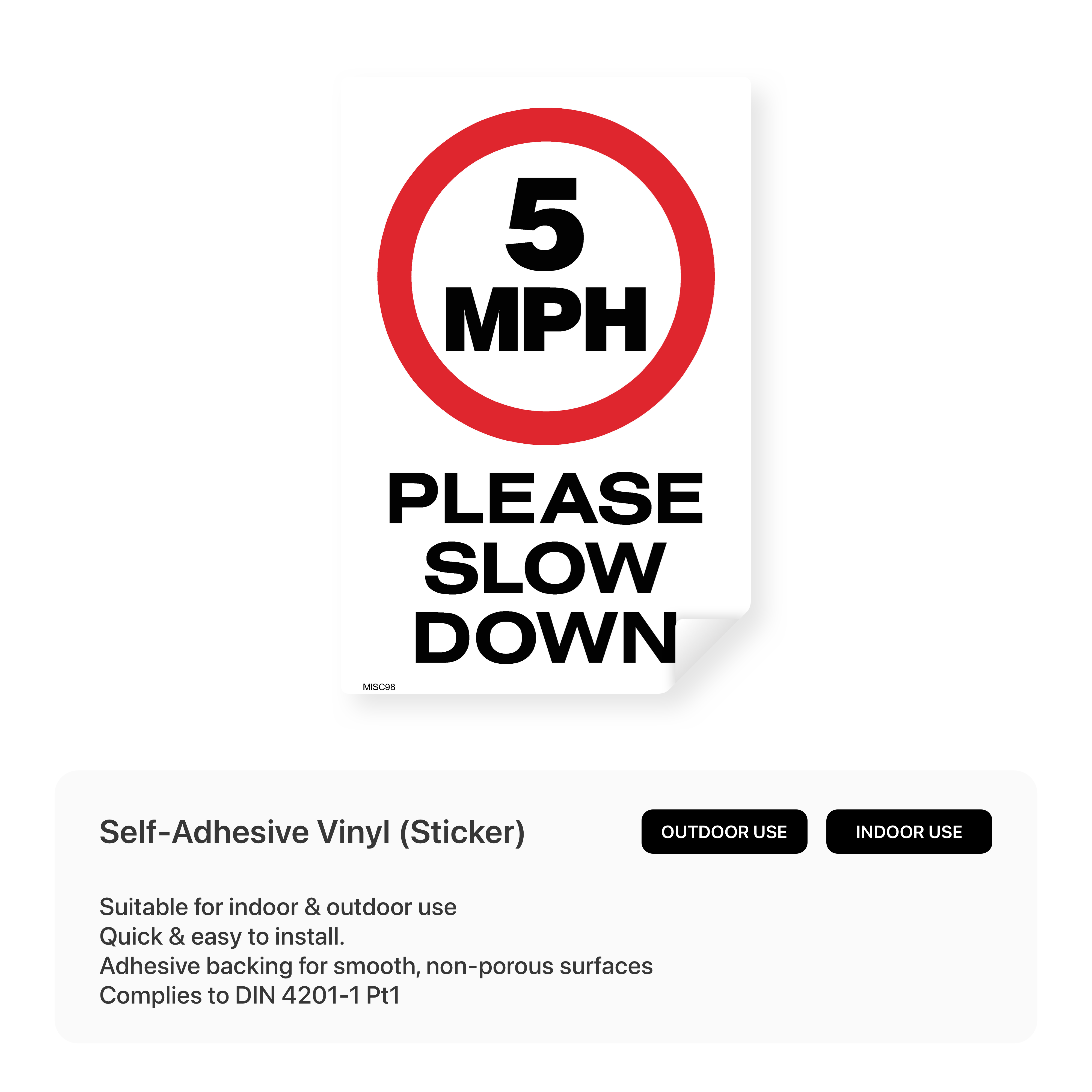 Sign with "5 MPH - PLEASE SLOW DOWN".