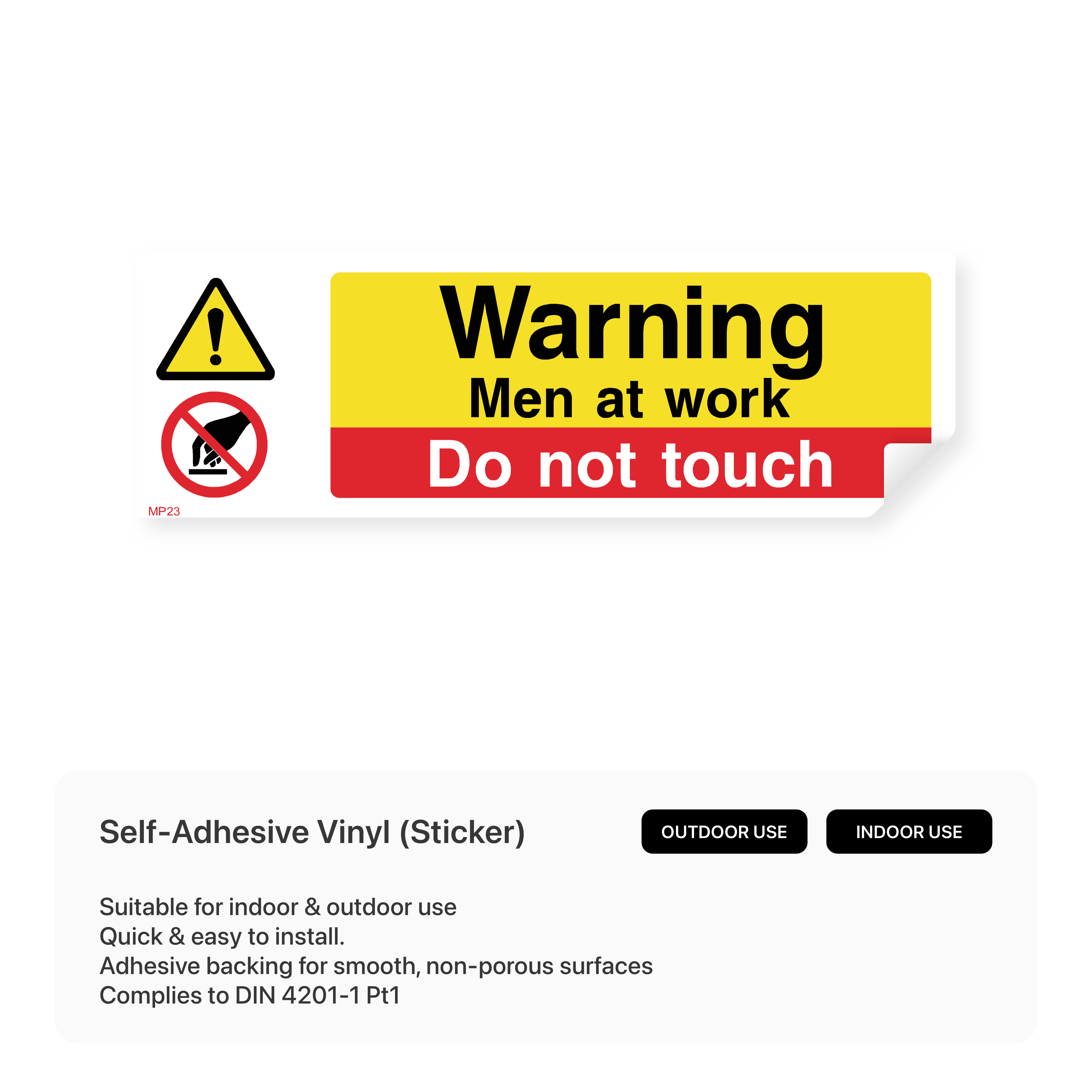 Warning sign indicating men at work and prohibiting touching of equipment