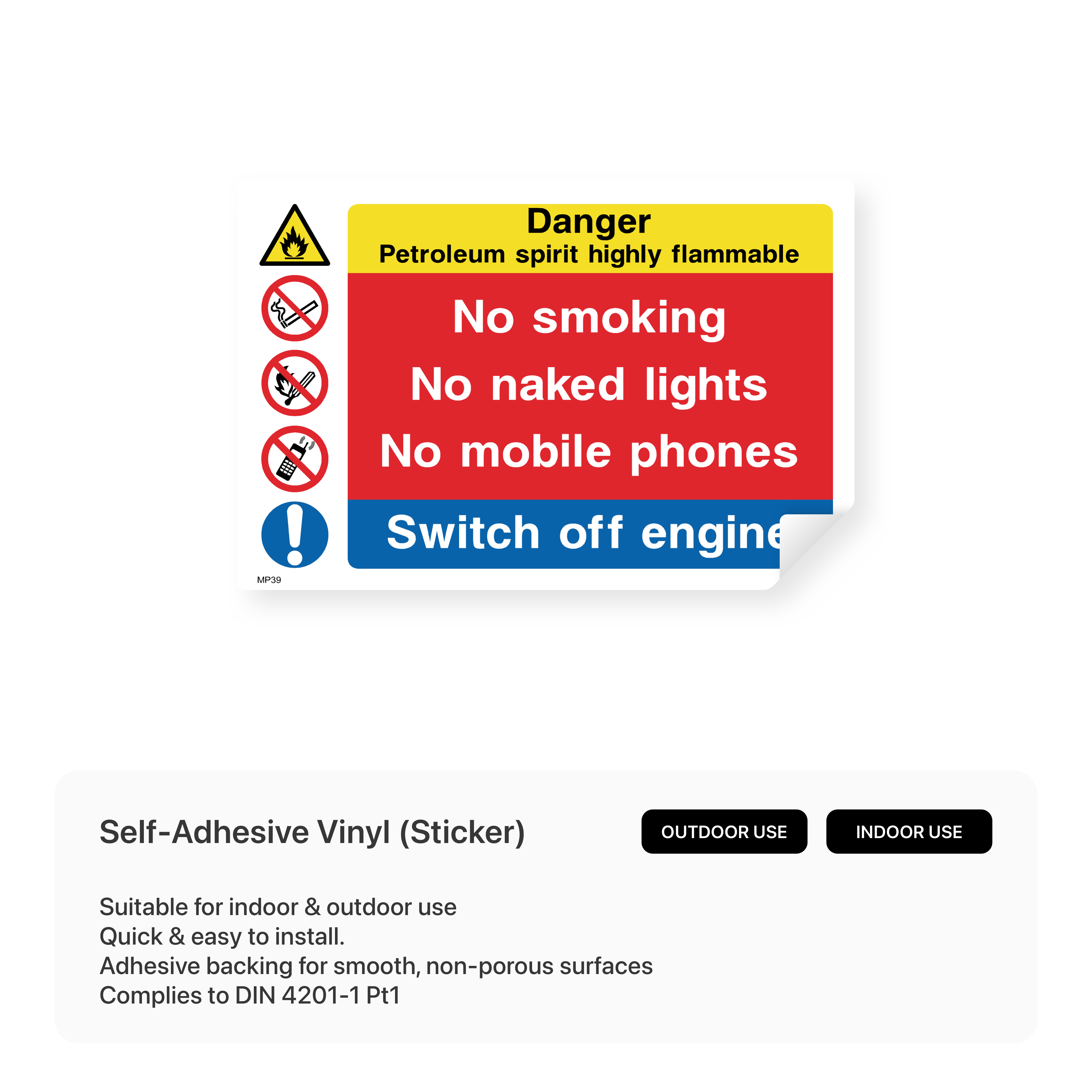 Warning sign for flammable petroleum spirit: no smoking, no naked lights, no mobile phones, switch off engine