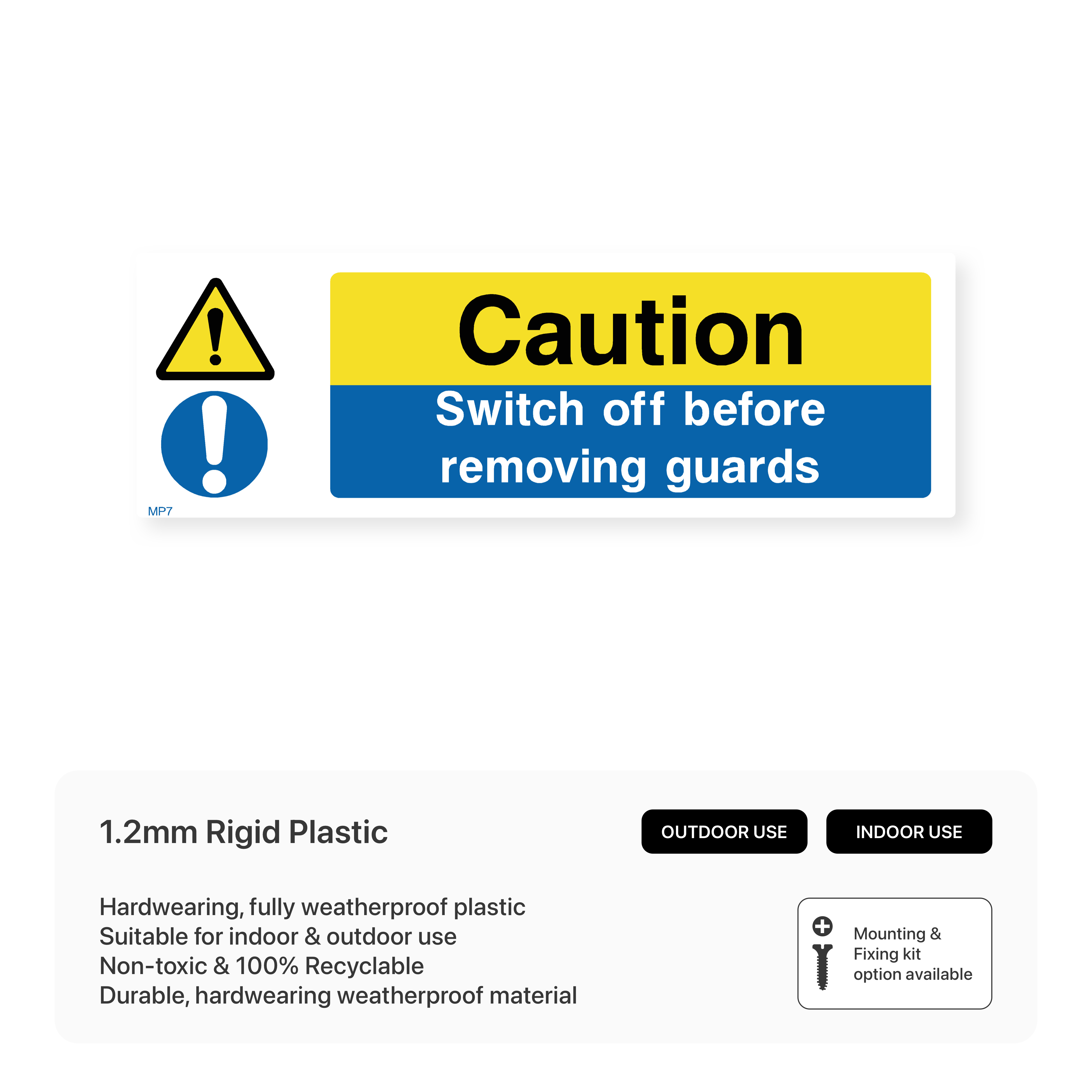 Caution: Switch Off Before Removing Guards – Safety Signs & Stickers