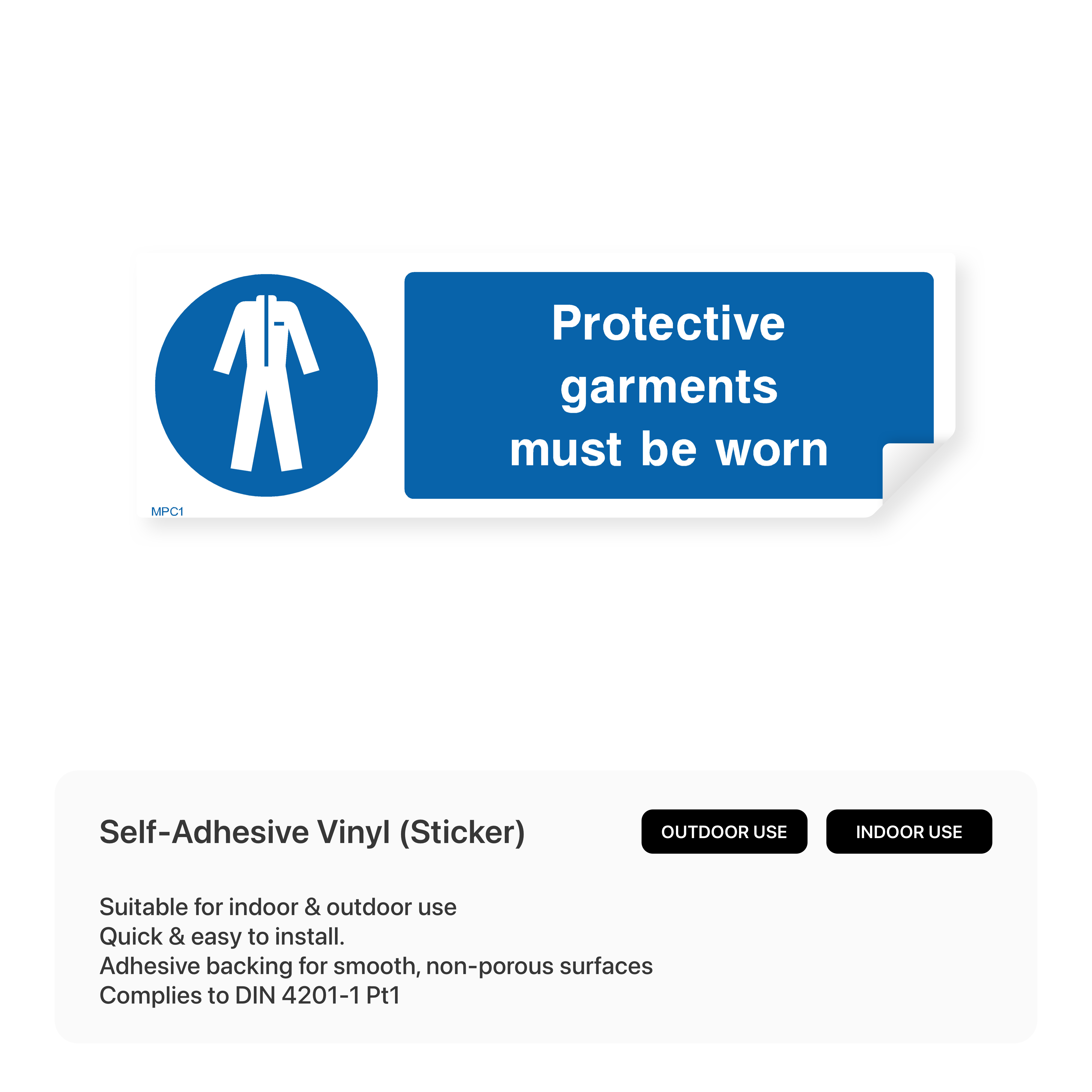 "Protective garments must be worn" rectangular safety sign