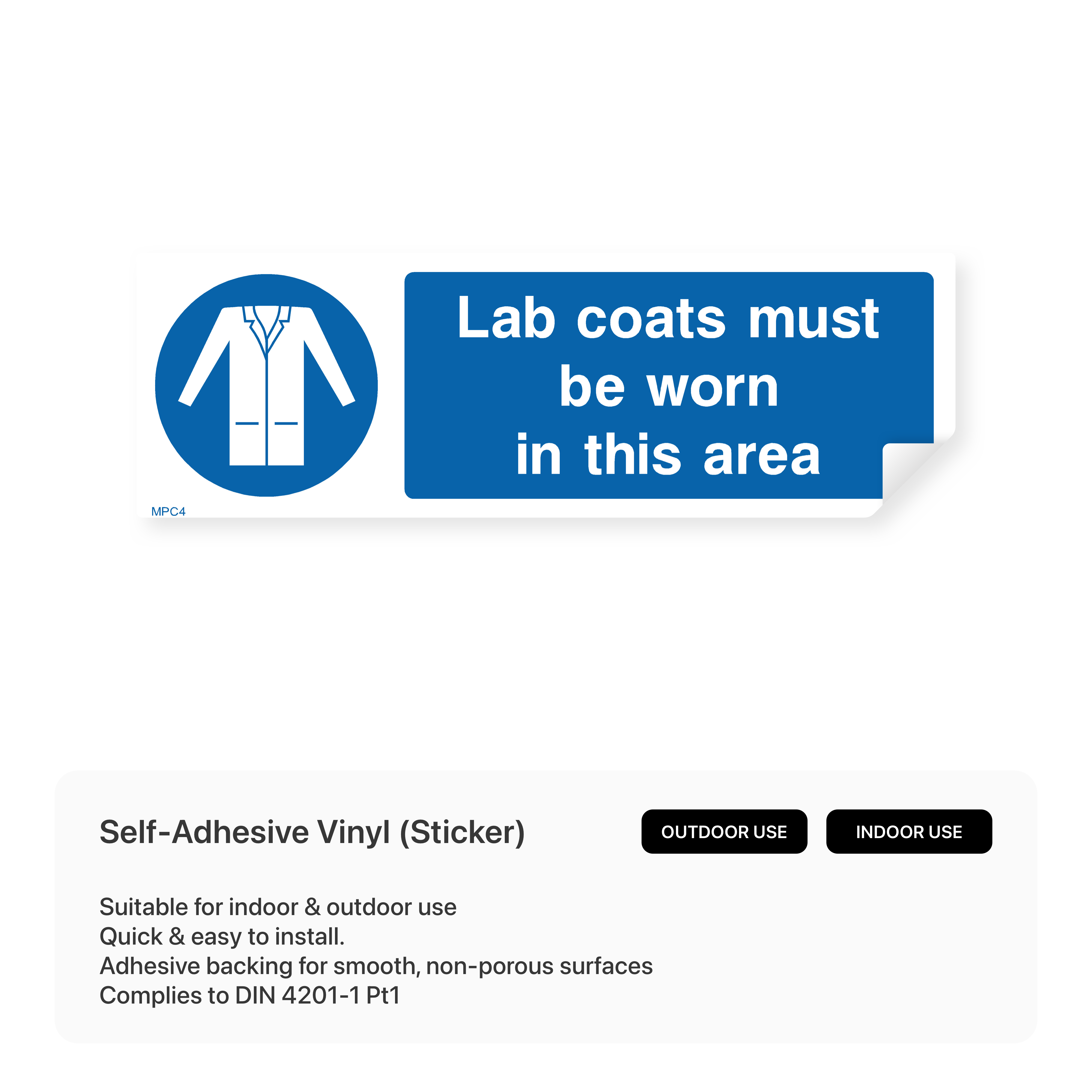 "Lab coats must be worn in this area" rectangular safety sign