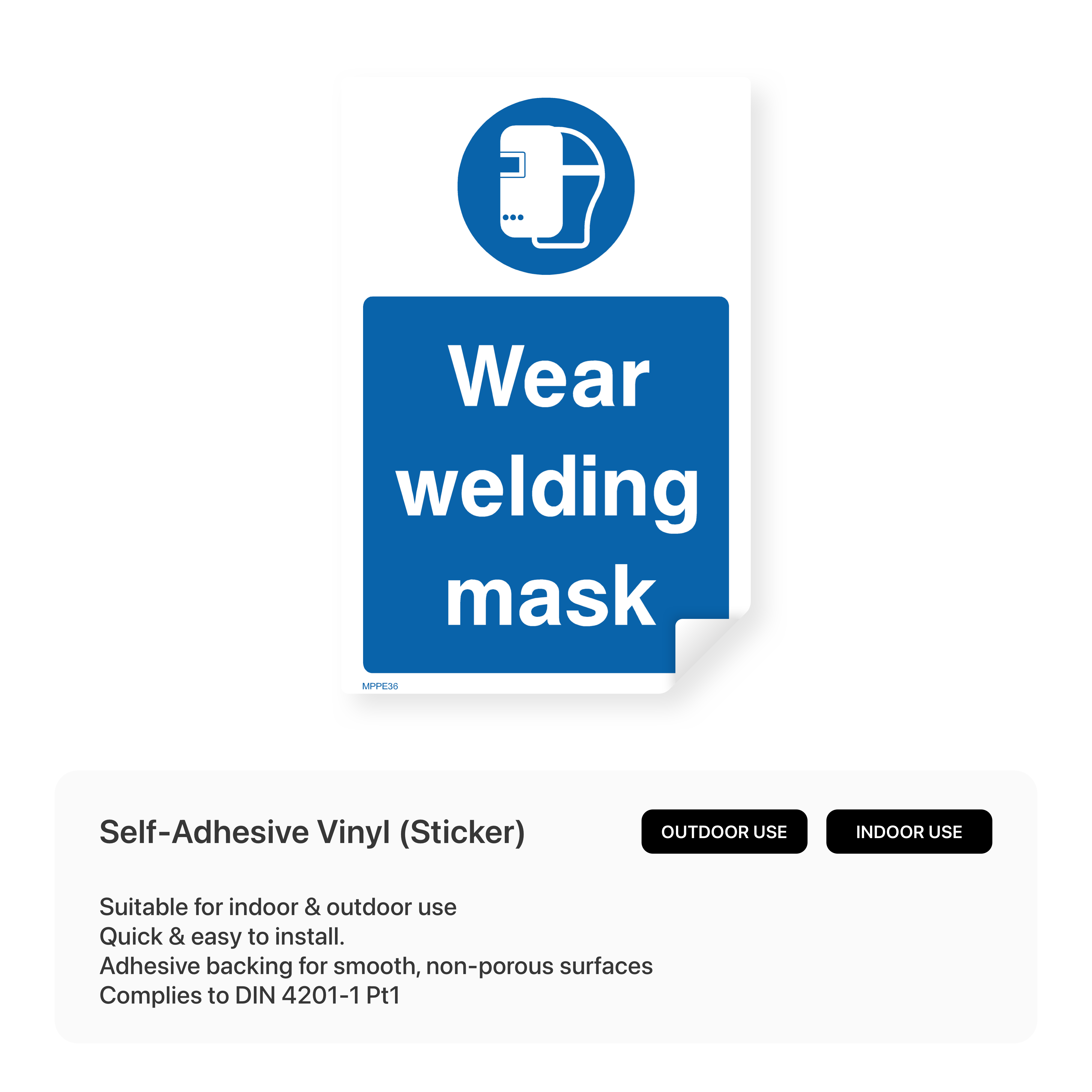 "Wear welding mask" portrait safety sign