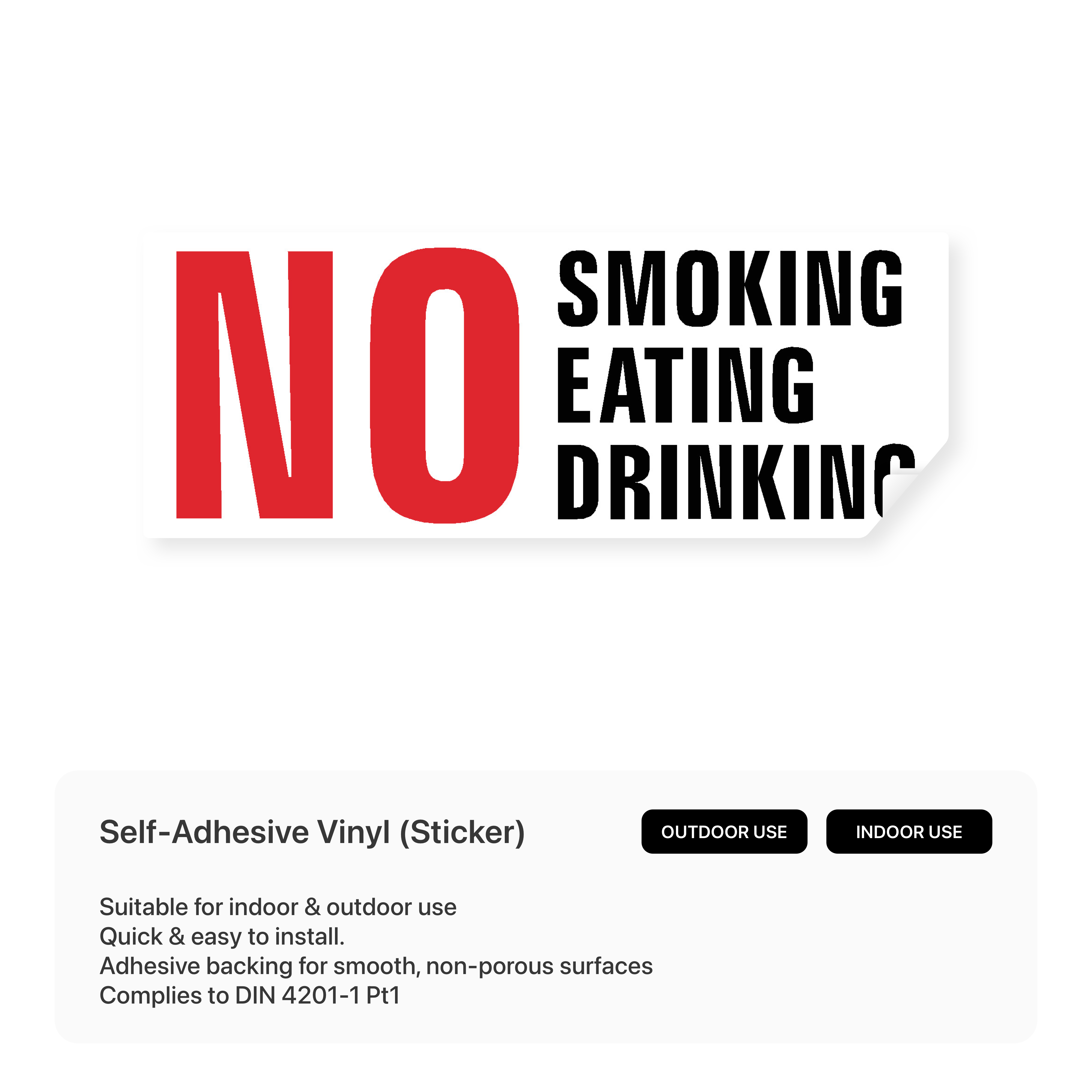 Rectangular sign prohibiting smoking, eating, and drinking.