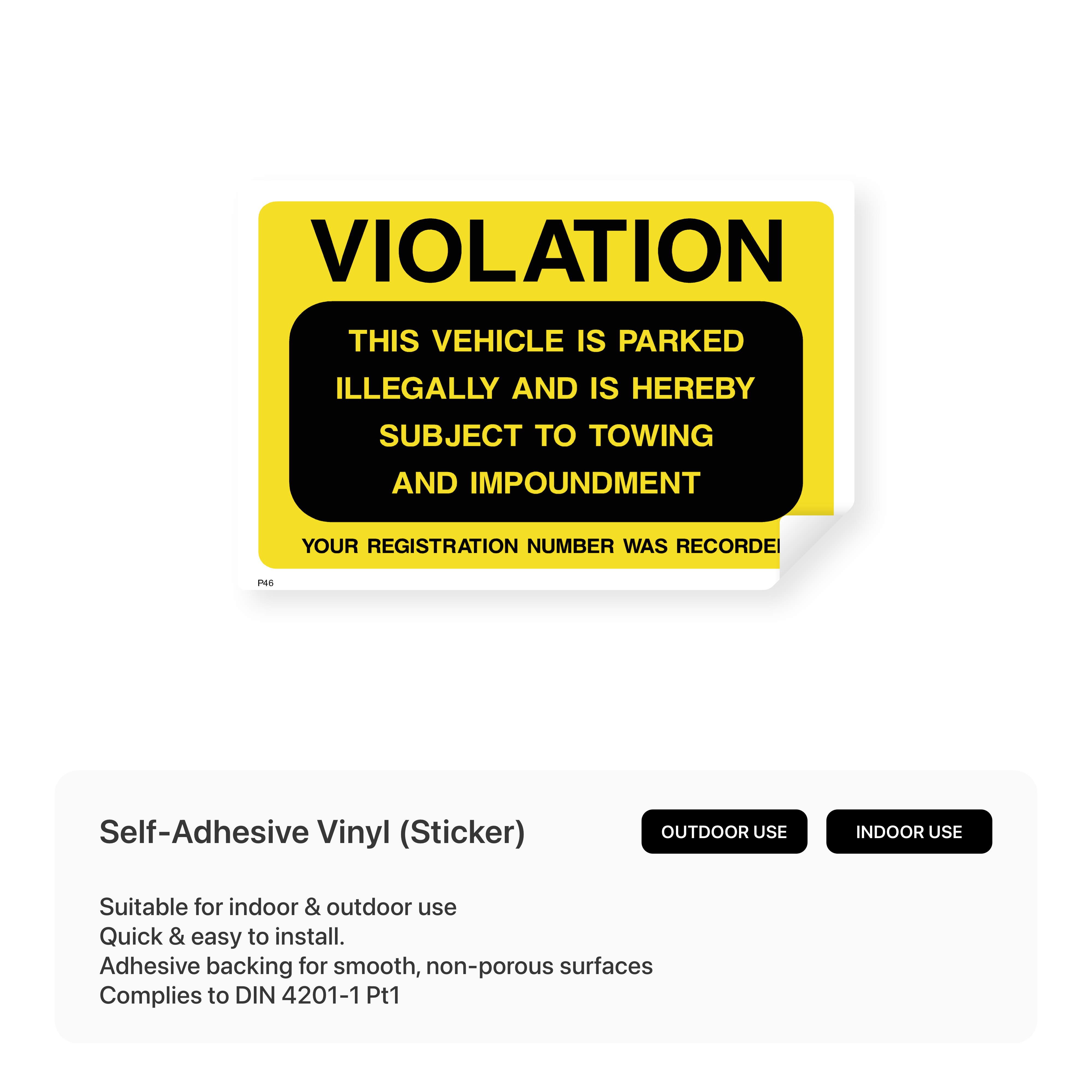 "VIOLATION - THIS VEHICLE IS PARKED ILLEGALLY AND S HEREBY SUBJECT TO TOWING AND IMPOUNDMENT..." landscape sign