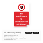 "No admittance to unauthorised personnel" portrait sign