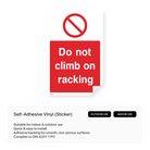 "Do not climb on racking" portrait sign