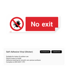 "No exit" rectangular sign