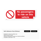 "No passengers to ride on this vehicle" rectangular sign