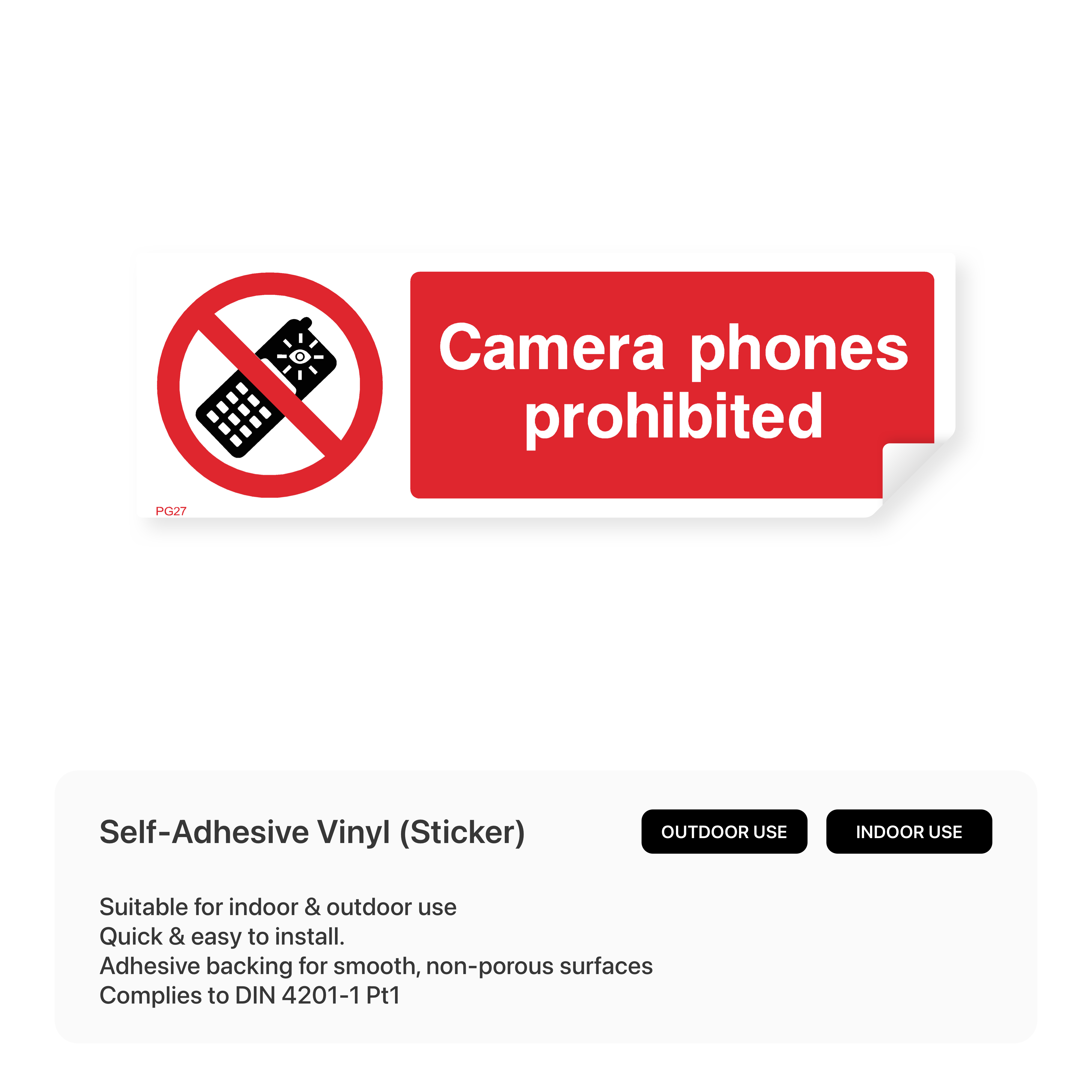 "Camera phones prohibited" rectangular sign