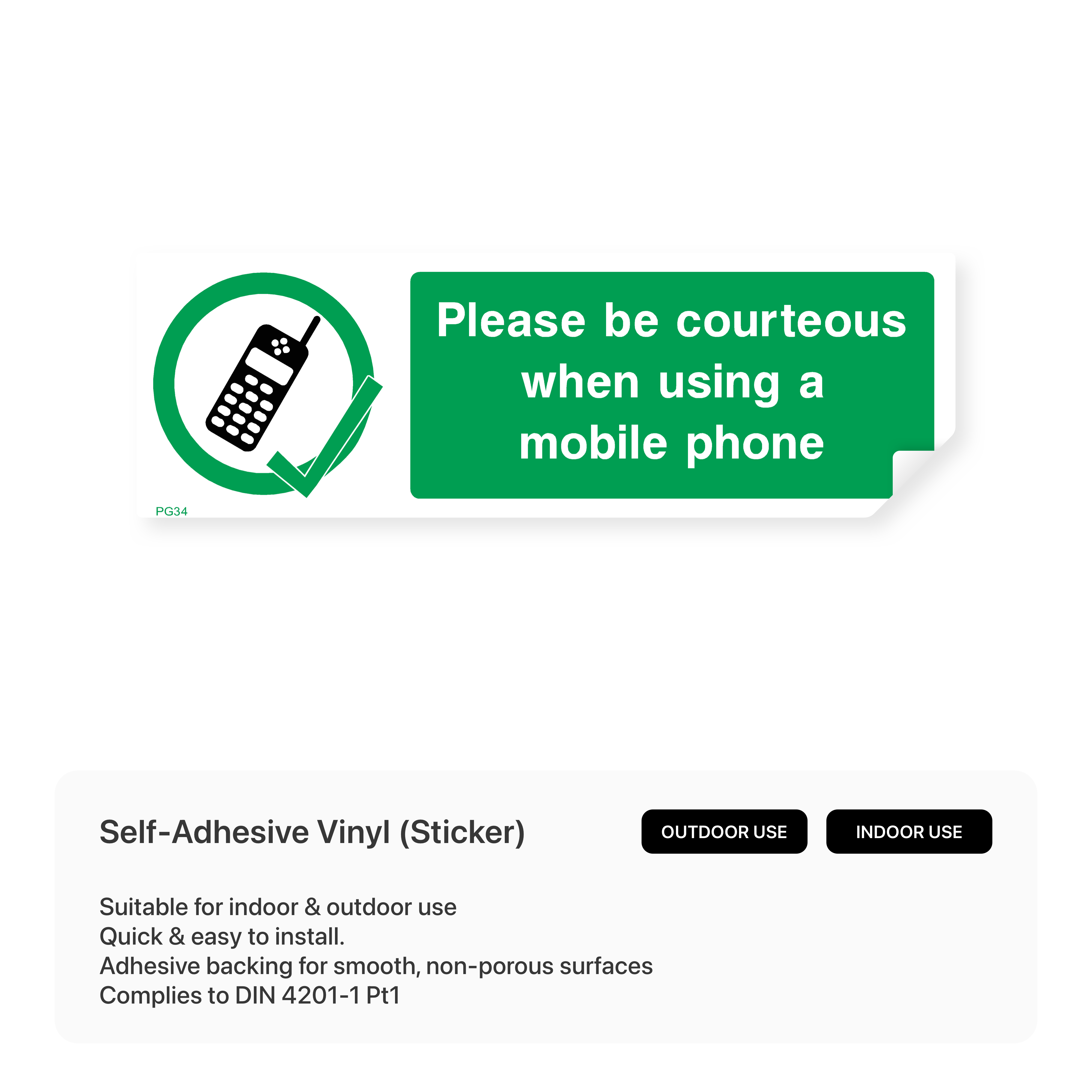 "Please be courteous when using a mobile phone" rectangular sign