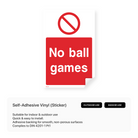 "No ball games" portrait sign