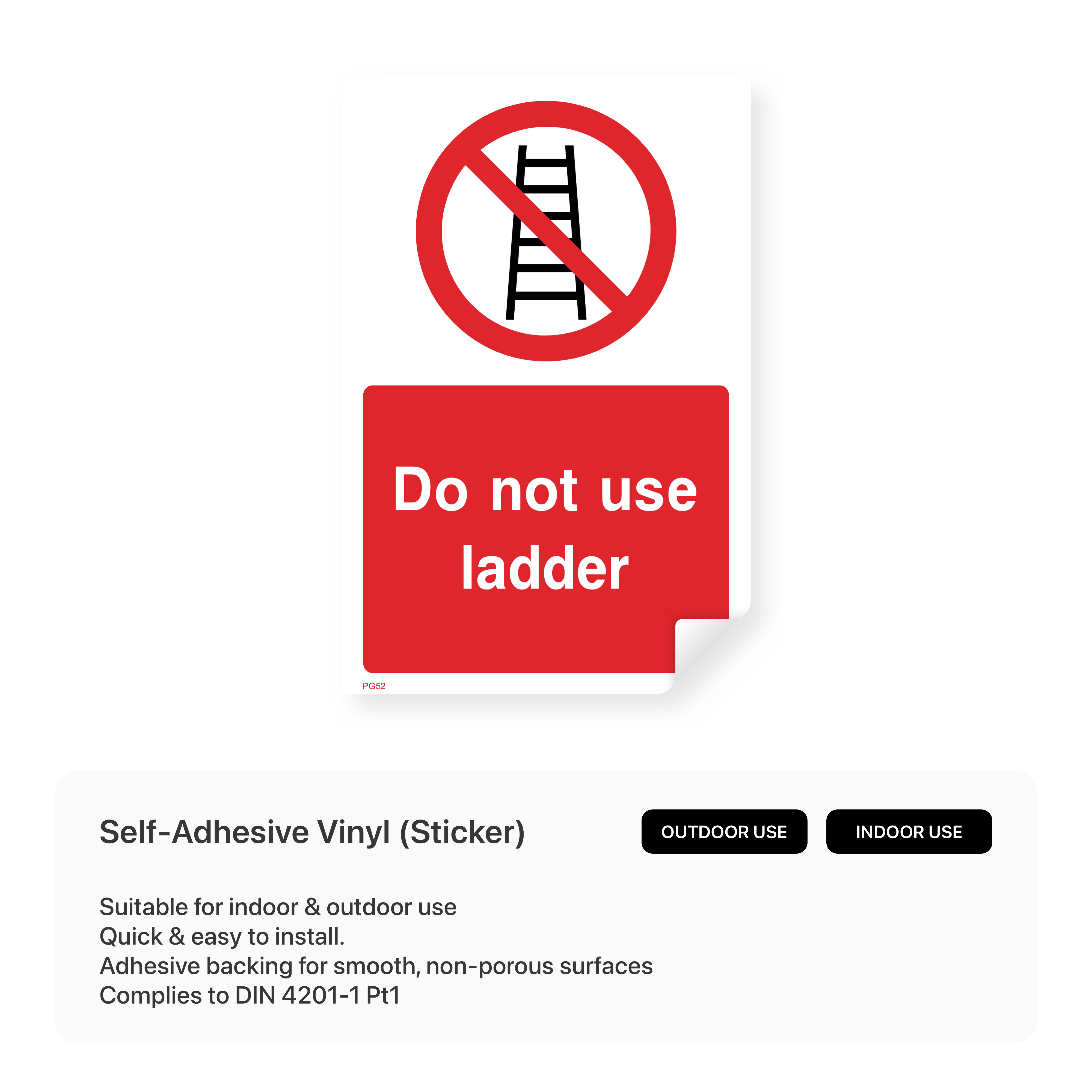 "Do not use ladder" portrait sign