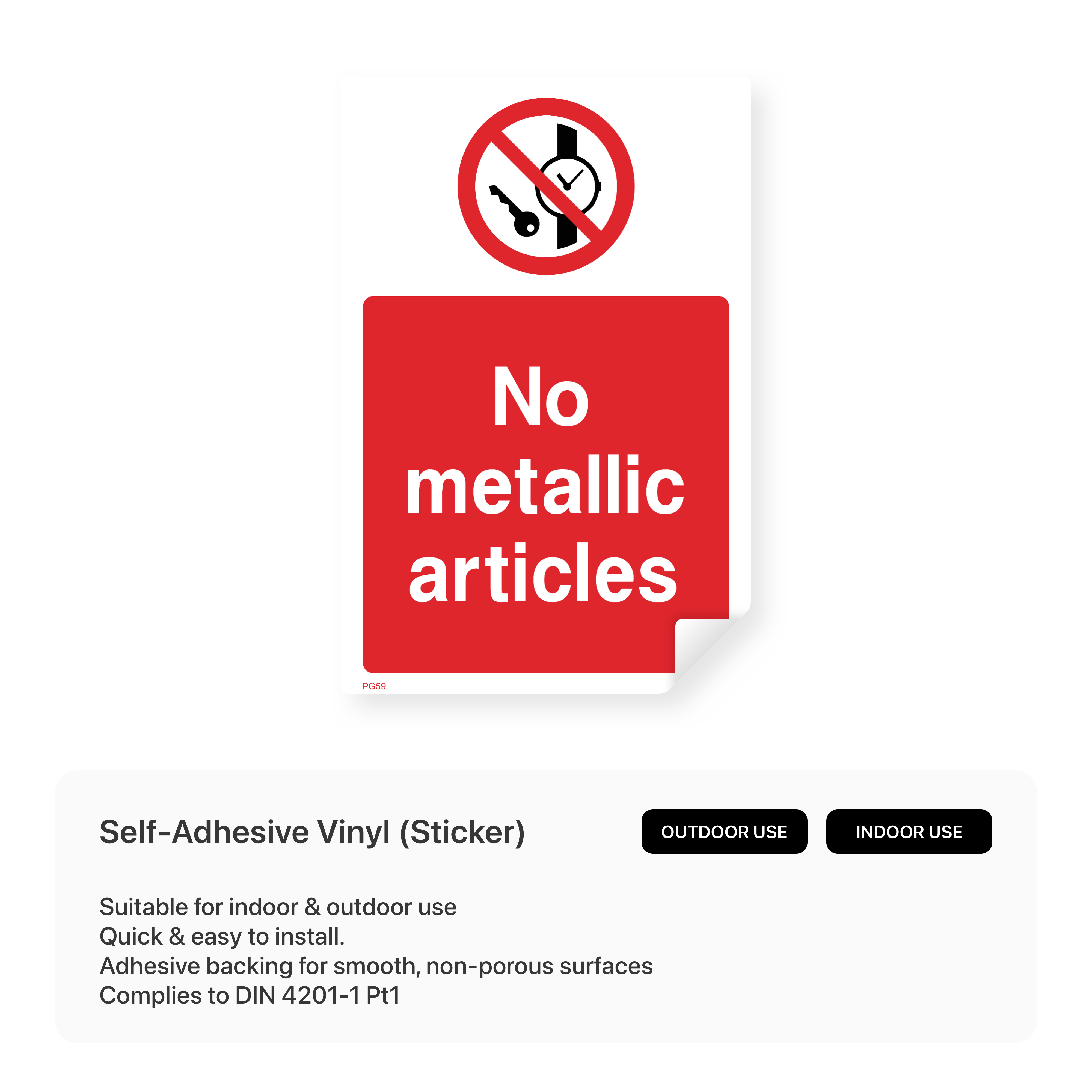 "No metallic articles" portrait sign