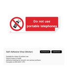 "Do not use portable telephones" rectangular sign