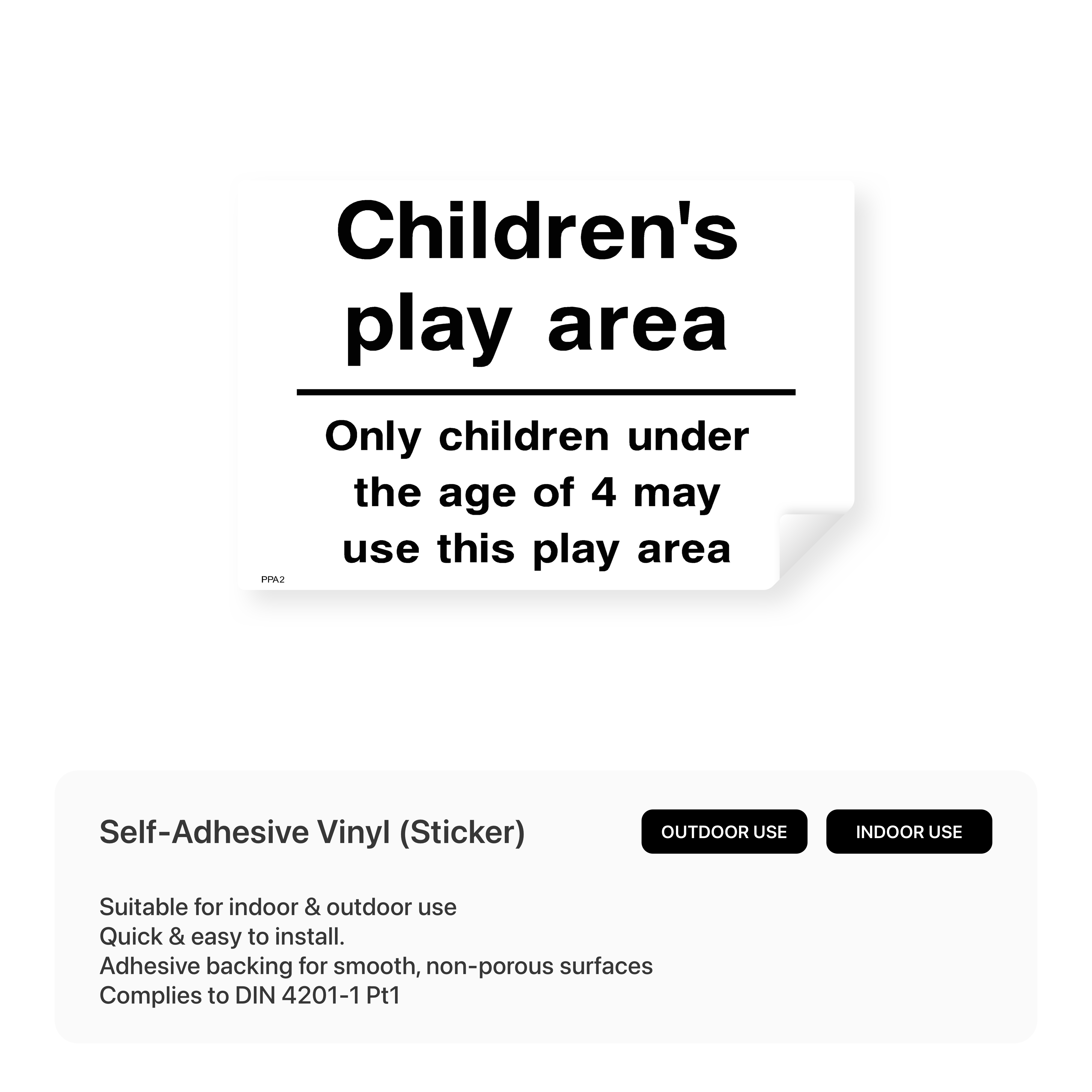 "Children's play area - only children under the age of 4 may use this play area" landscape sign