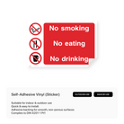 No Smoking, No Eating, No Drinking Sign