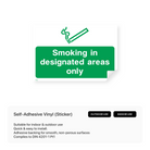 Smoking in Designated Areas Only Sign