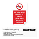 No Cigarettes, Matches or Lighters Sign