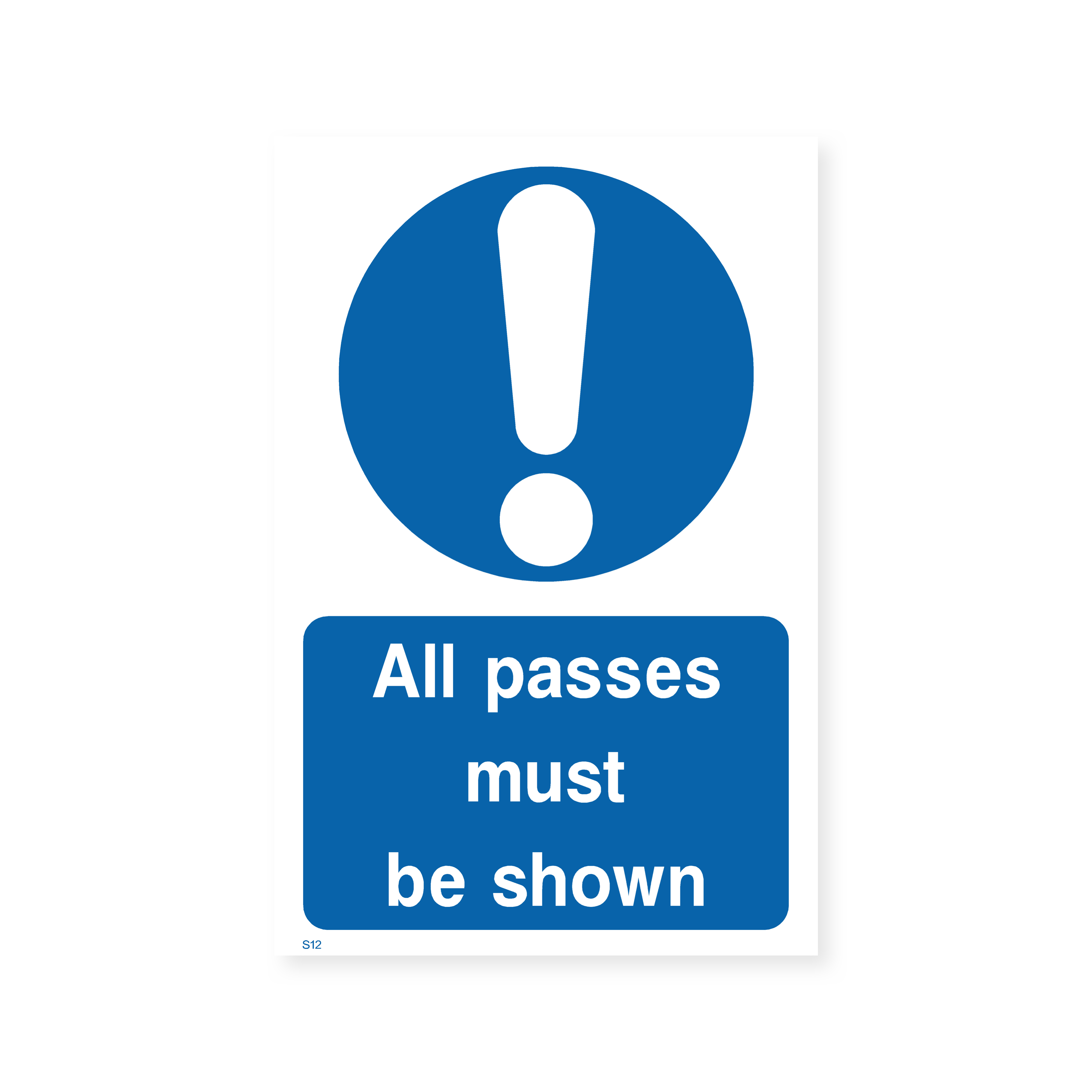 All Passes Required - Safety Sign (Portrait) – Safety Signs & Stickers