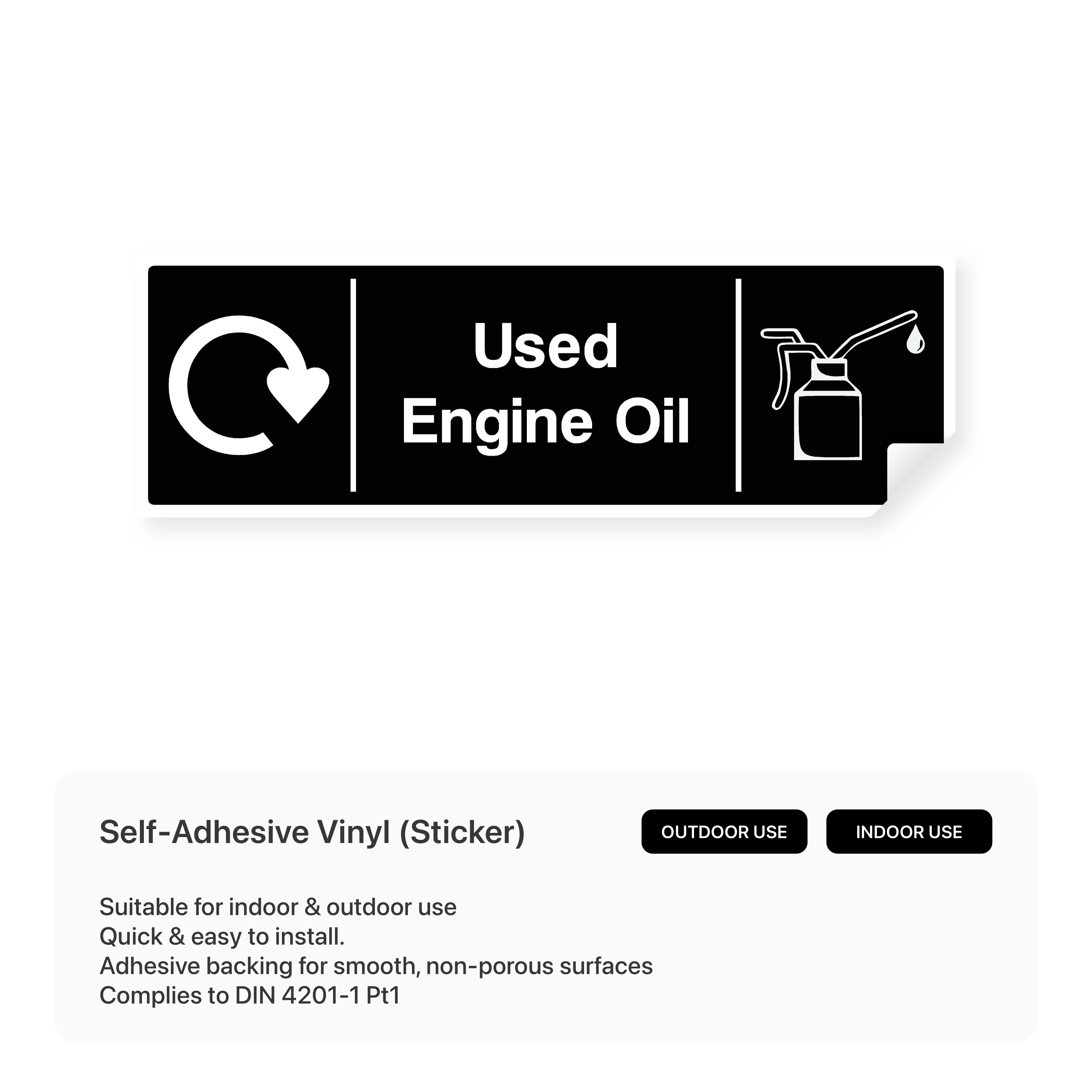 Used Engine Oil Recycling - Safety Sign – Safety Signs & Stickers