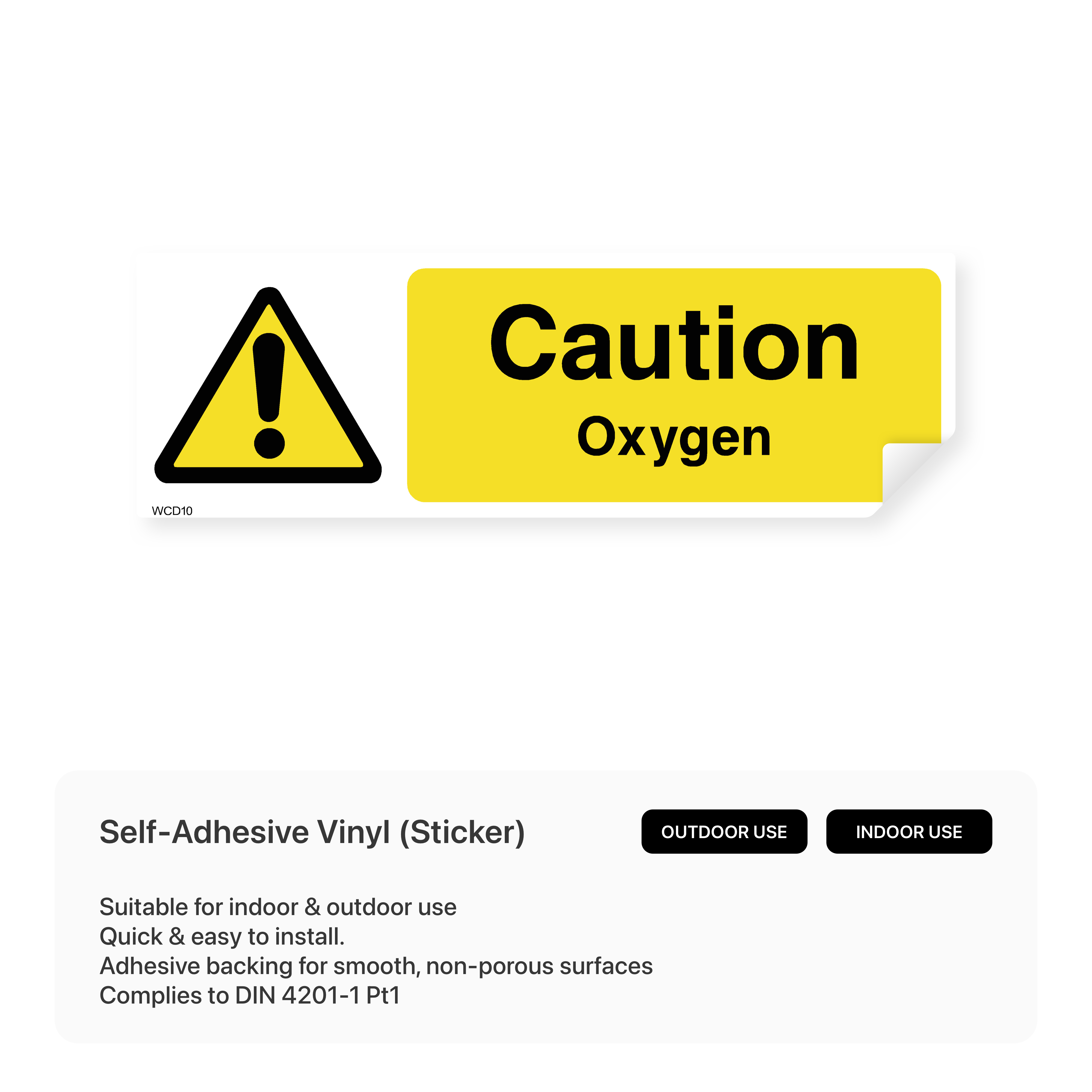 Oxygen caution sign