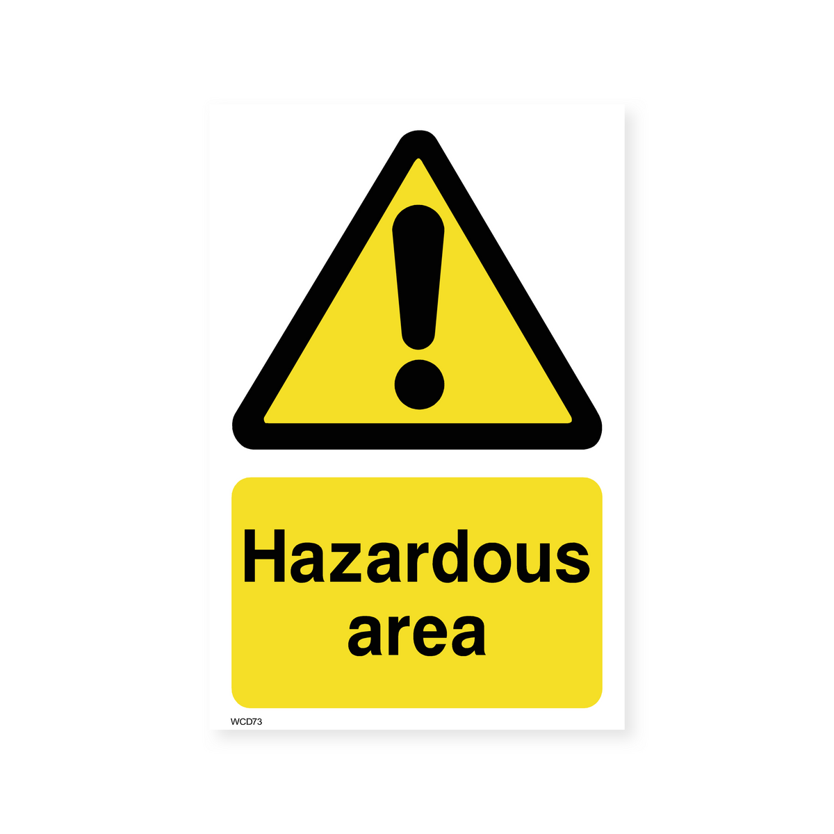 Hazardous Area Sign – Safety Signs & Stickers