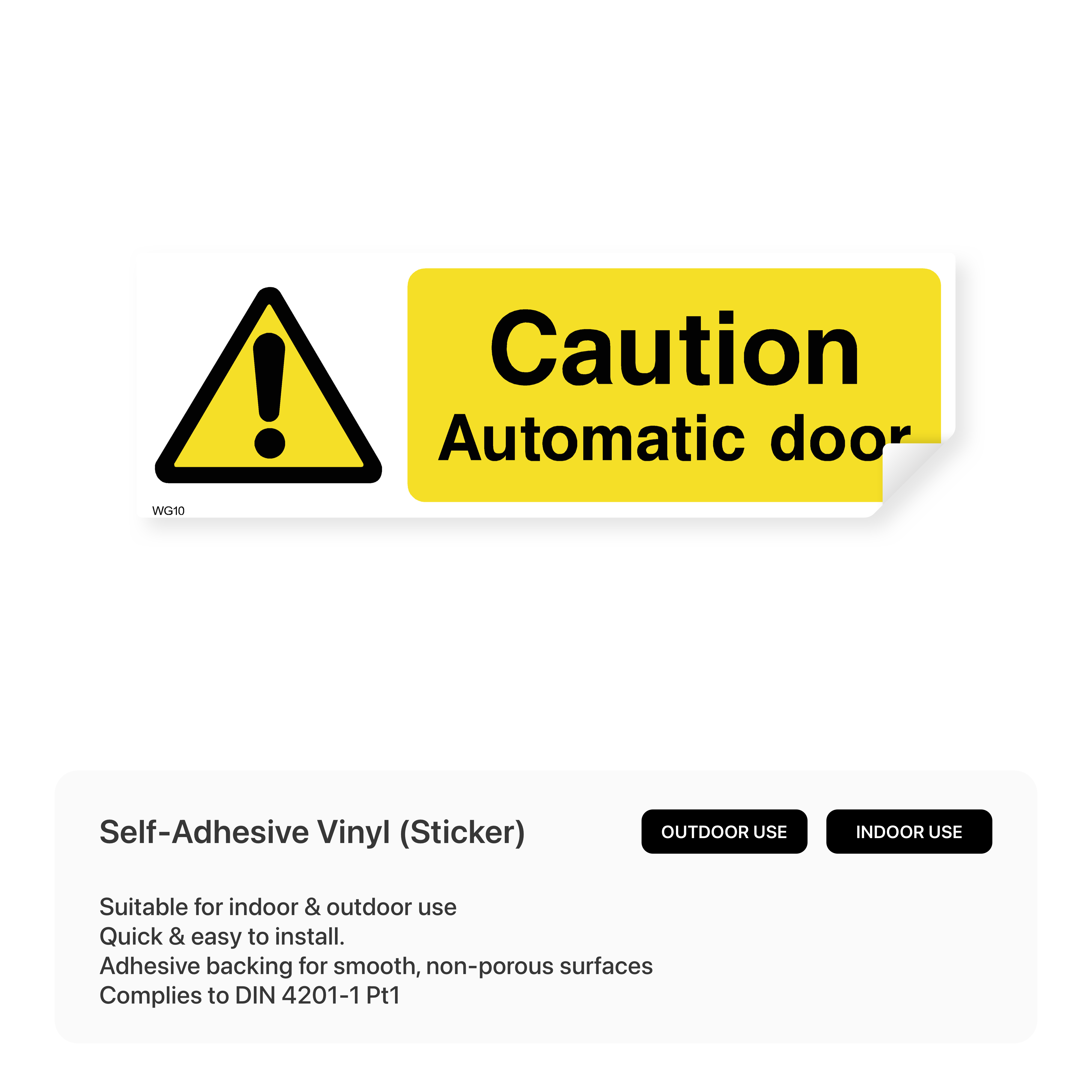 Automatic door caution sign