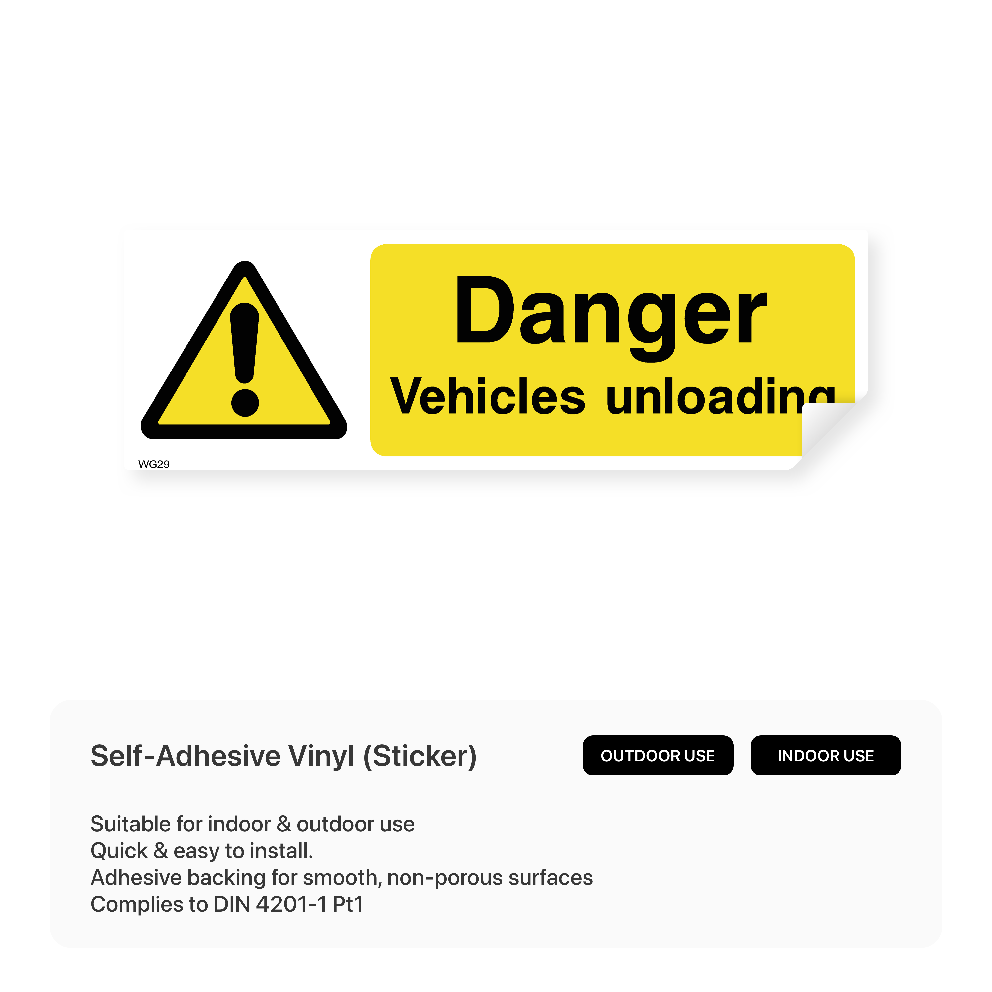 Danger vehicles unloading sign