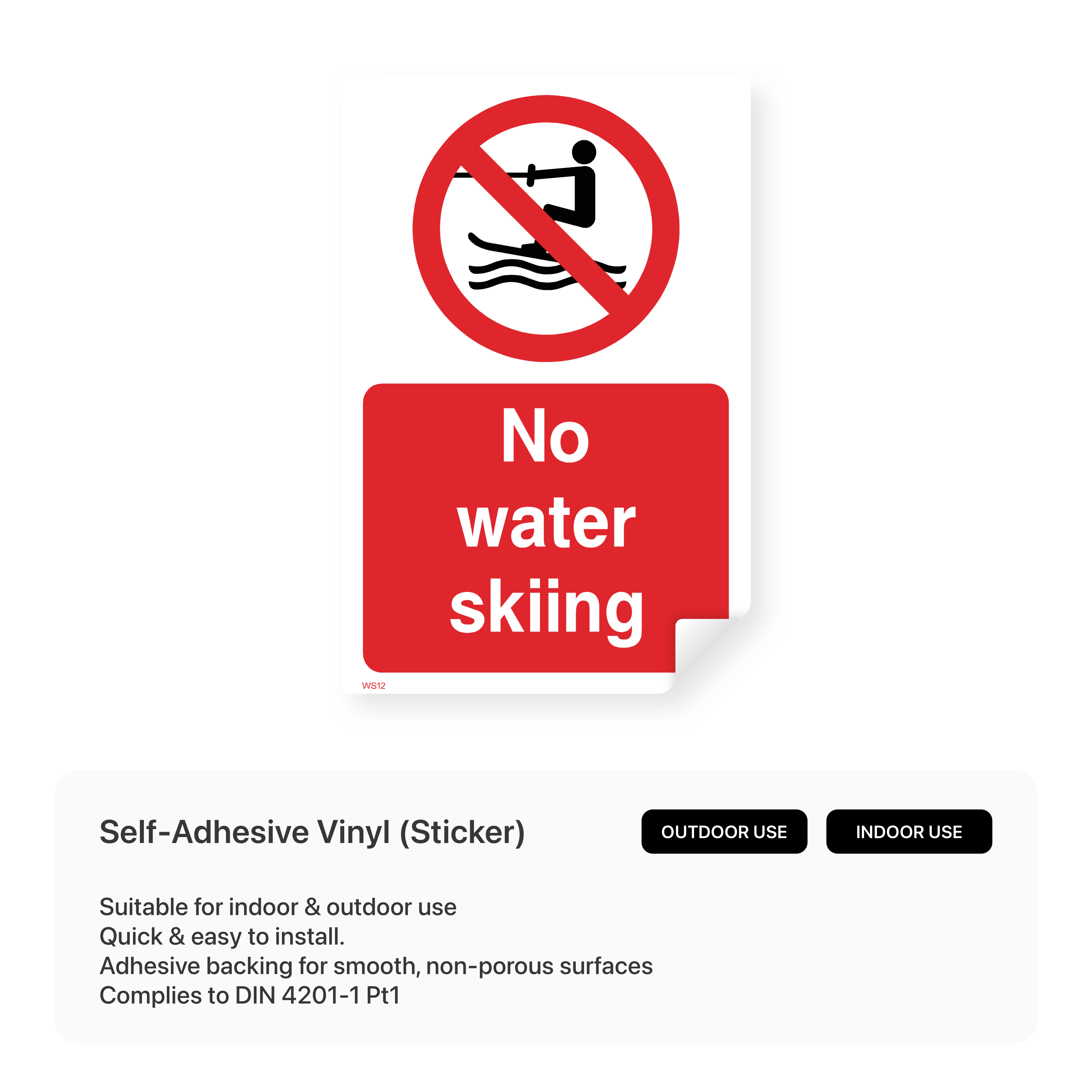 "No water skiing" safety sign