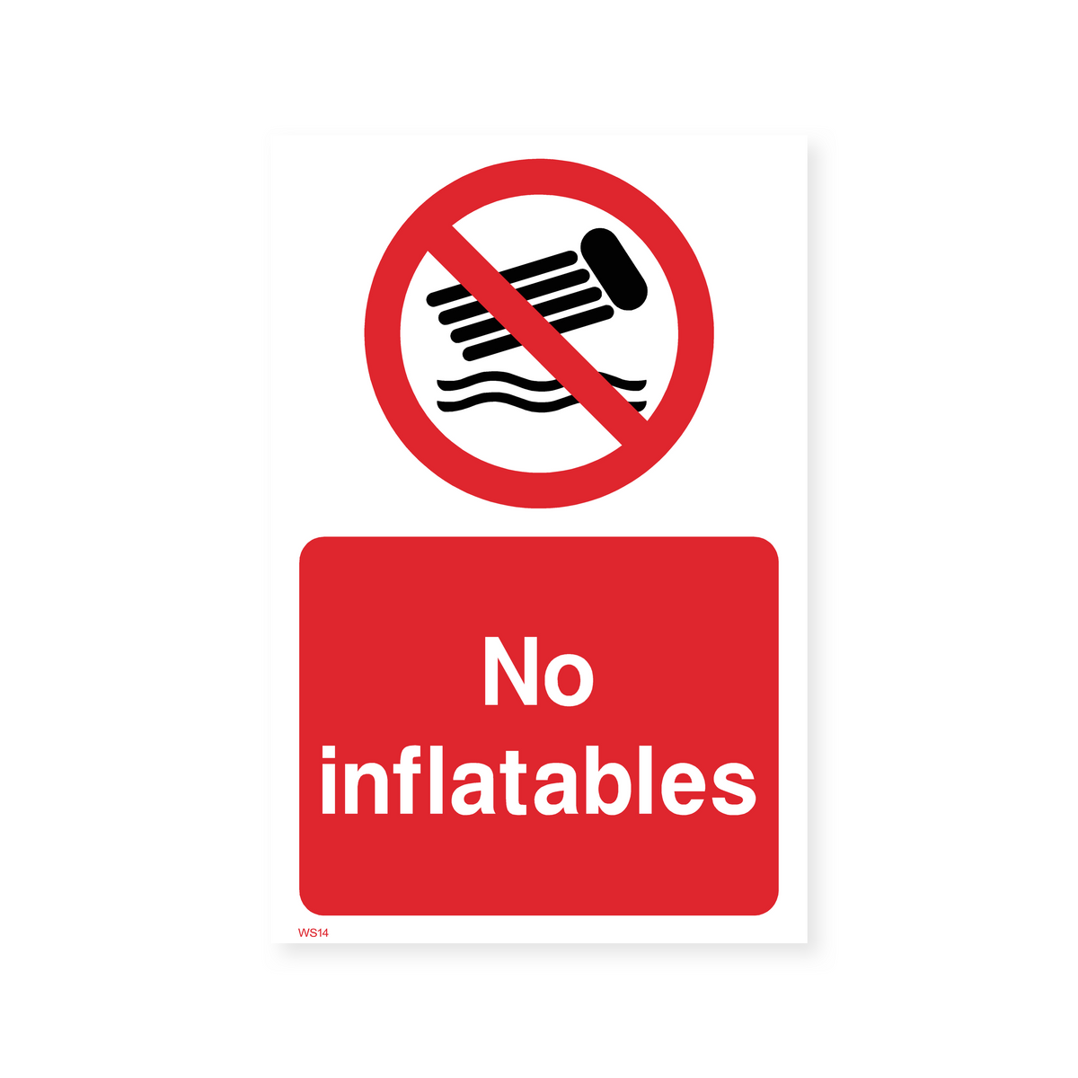 Non Inflatable No Inflatables Safety Sign – Safety Signs & Stickers