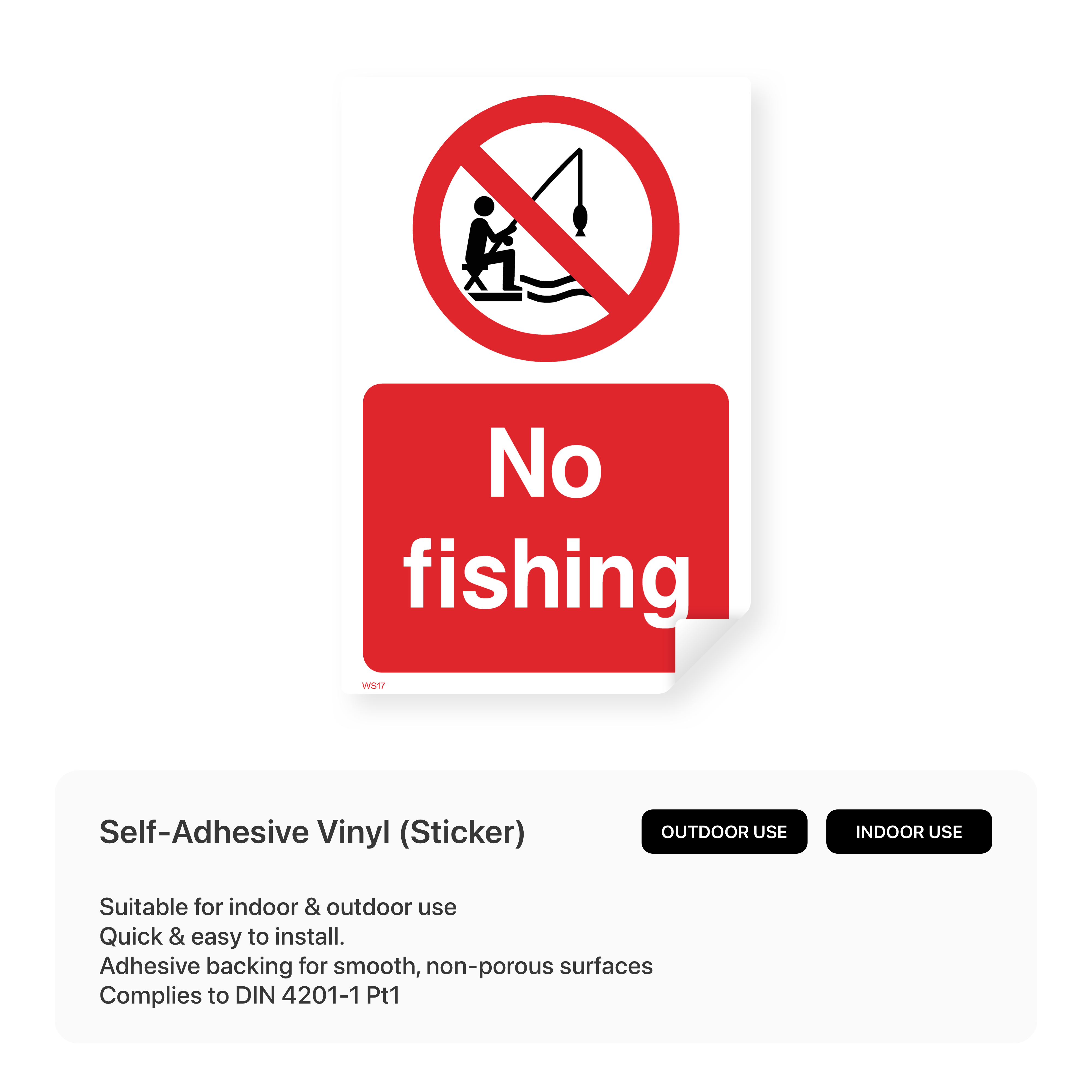 "No fishing" safety sign